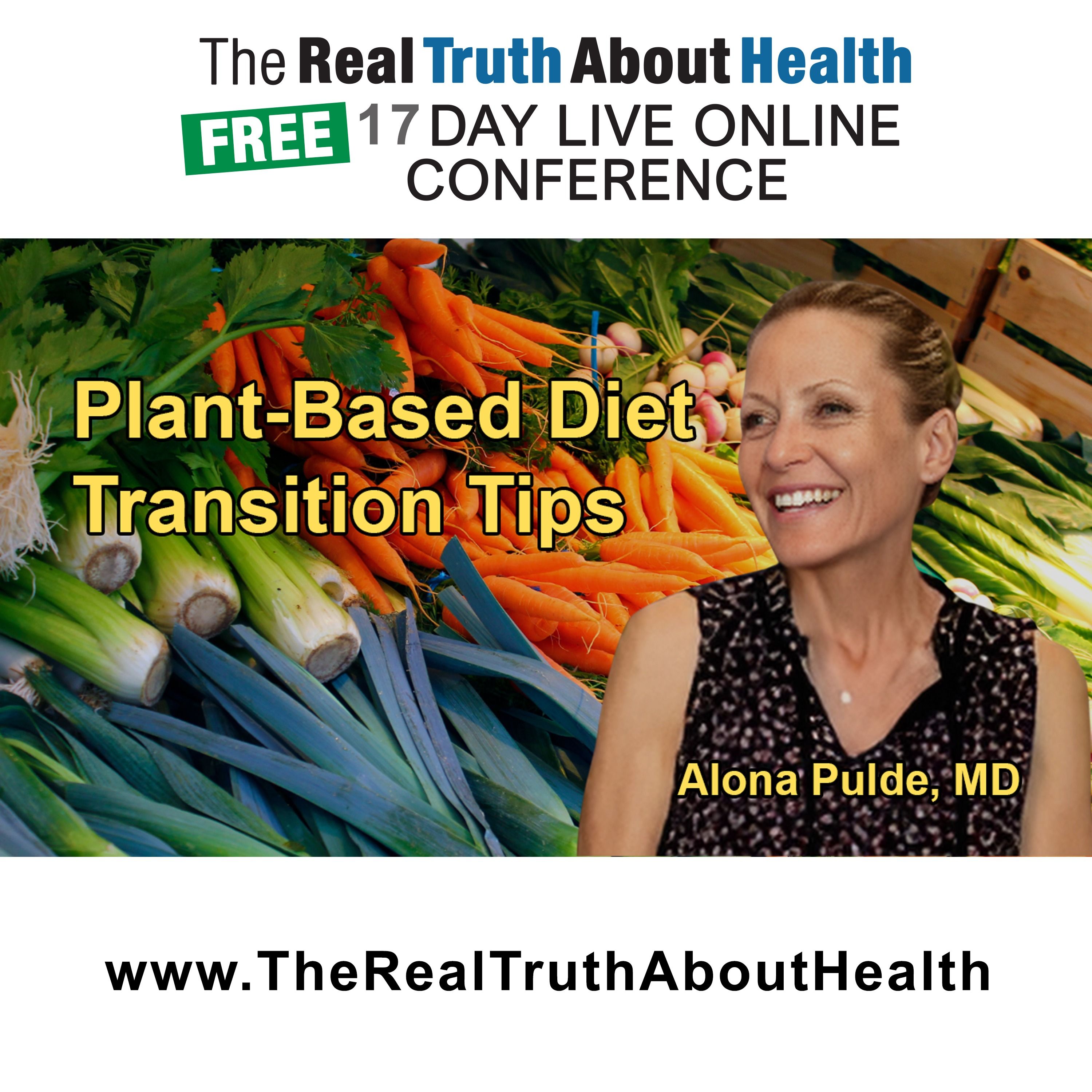 Transitioning to a Plant-Based Diet: Tips and Strategies with Dr. Alona Pulde