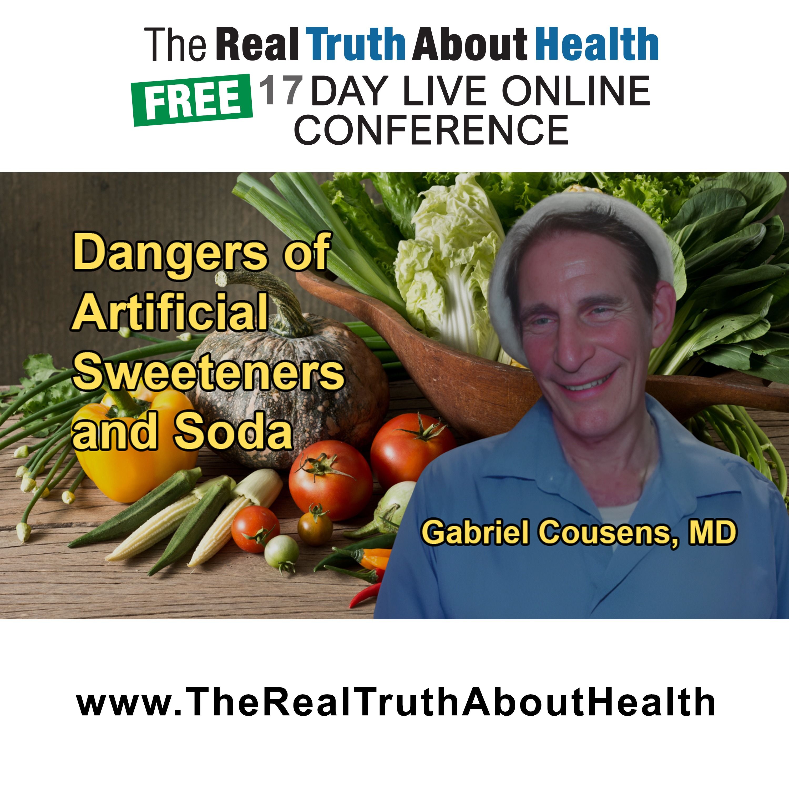 The Real Truth About Health Free 17 Day Live Online Conference Podcast