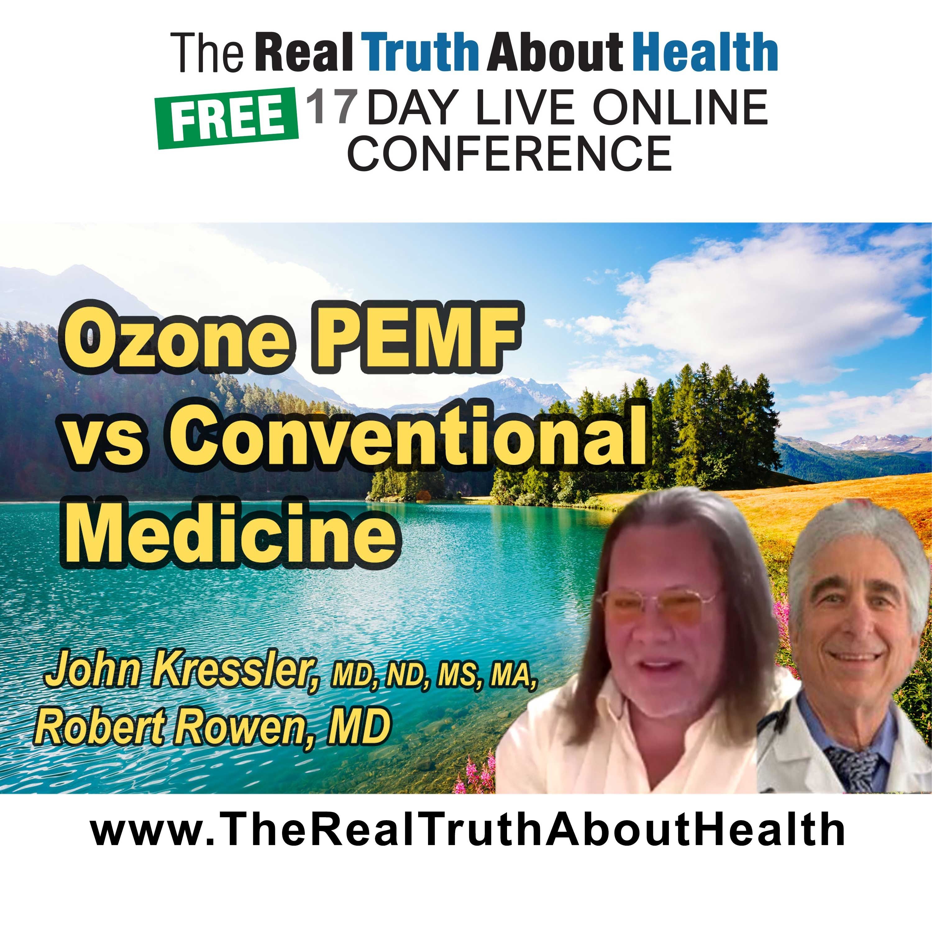 Ozone and PEMF vs. Conventional Medicine