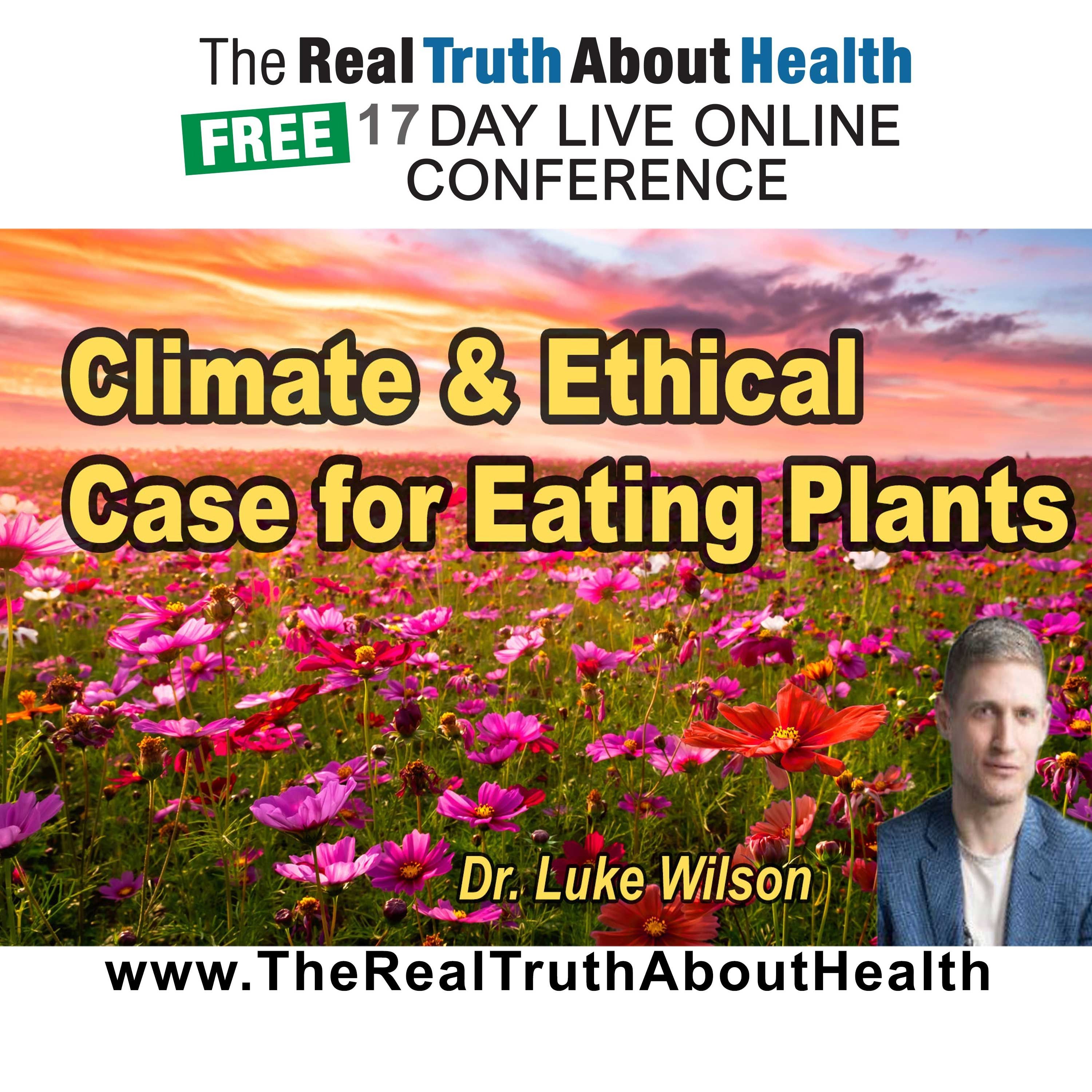 The Climate and Ethical Case for Eating Plants