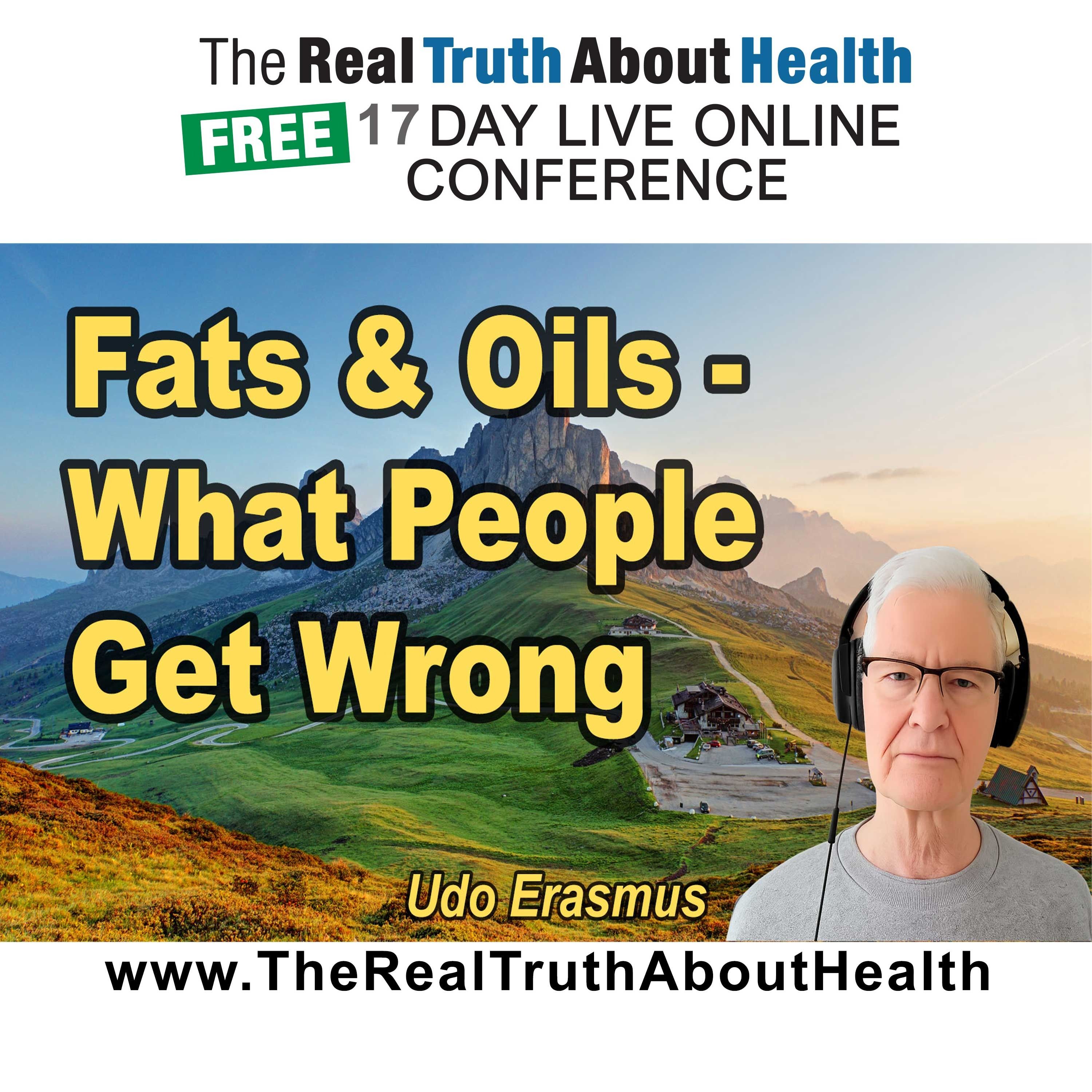 Fats, Oils, and What Most People Get Wrong