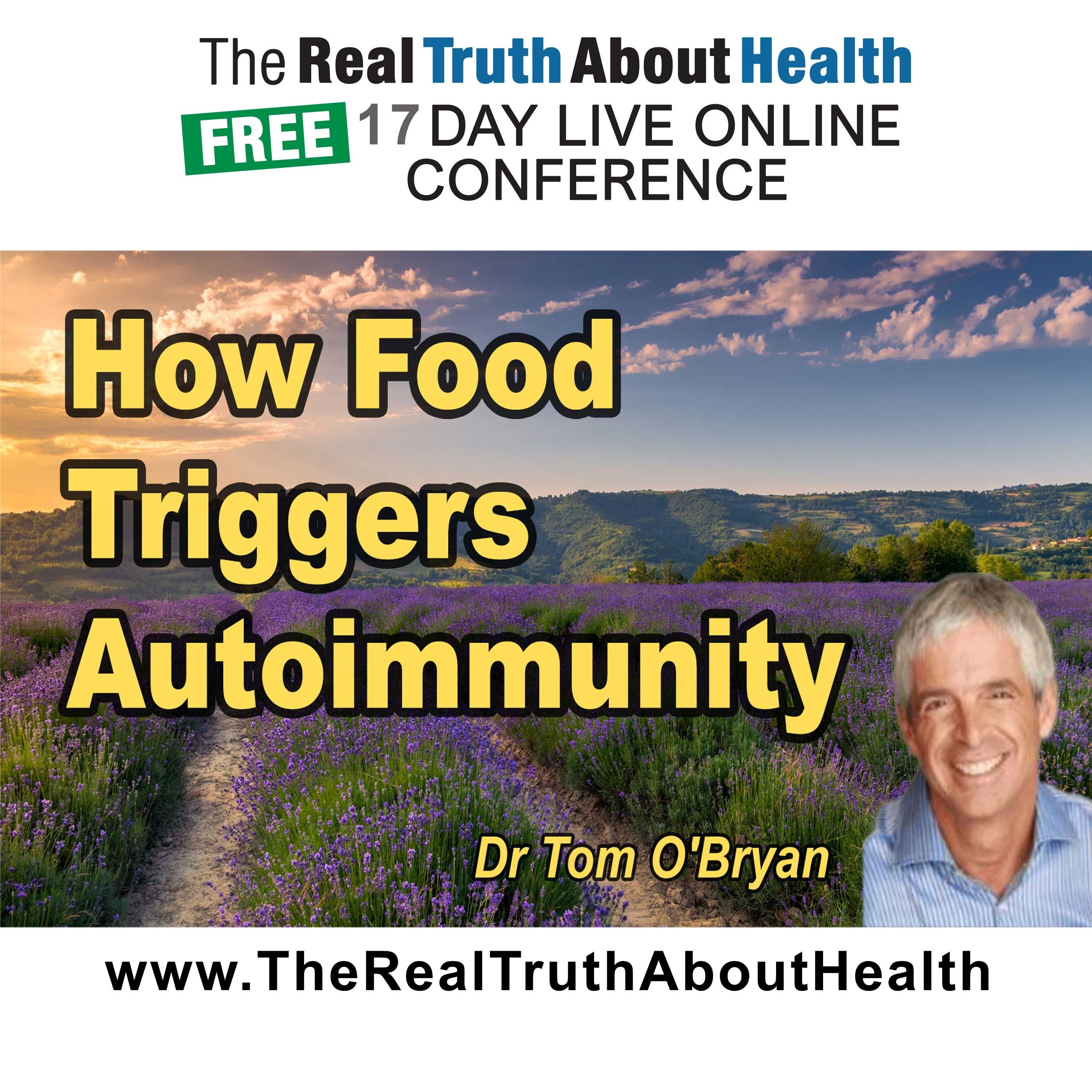 How food triggers autoimmunity