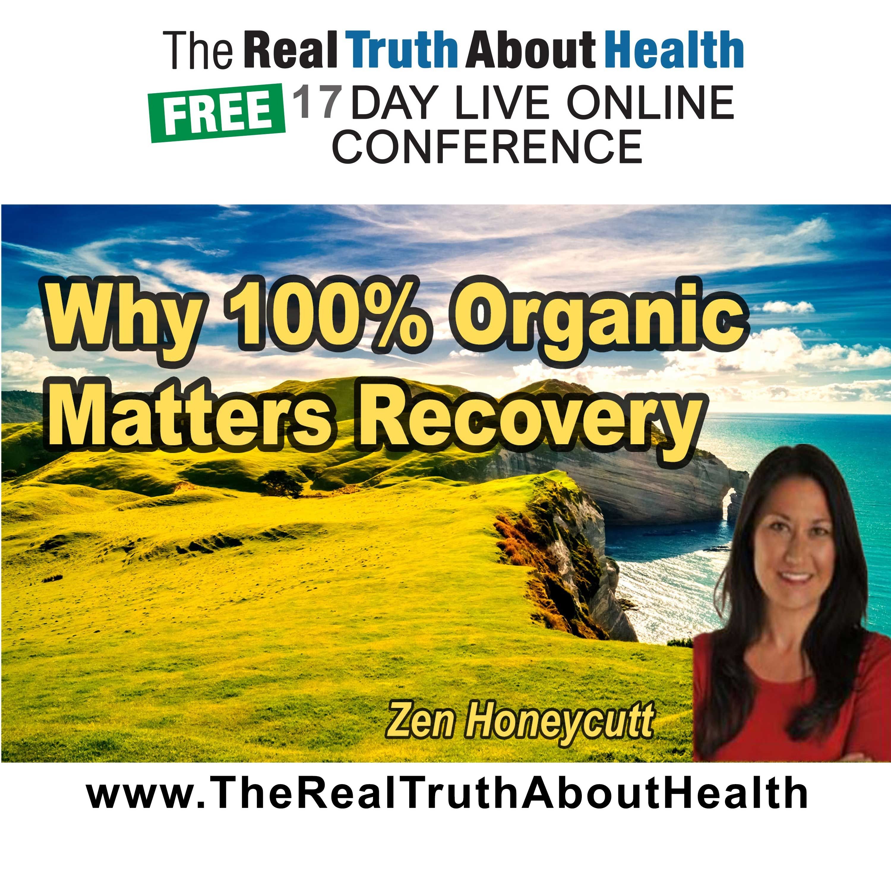 Why 100% Organic Matters for Recovery episode artwork
