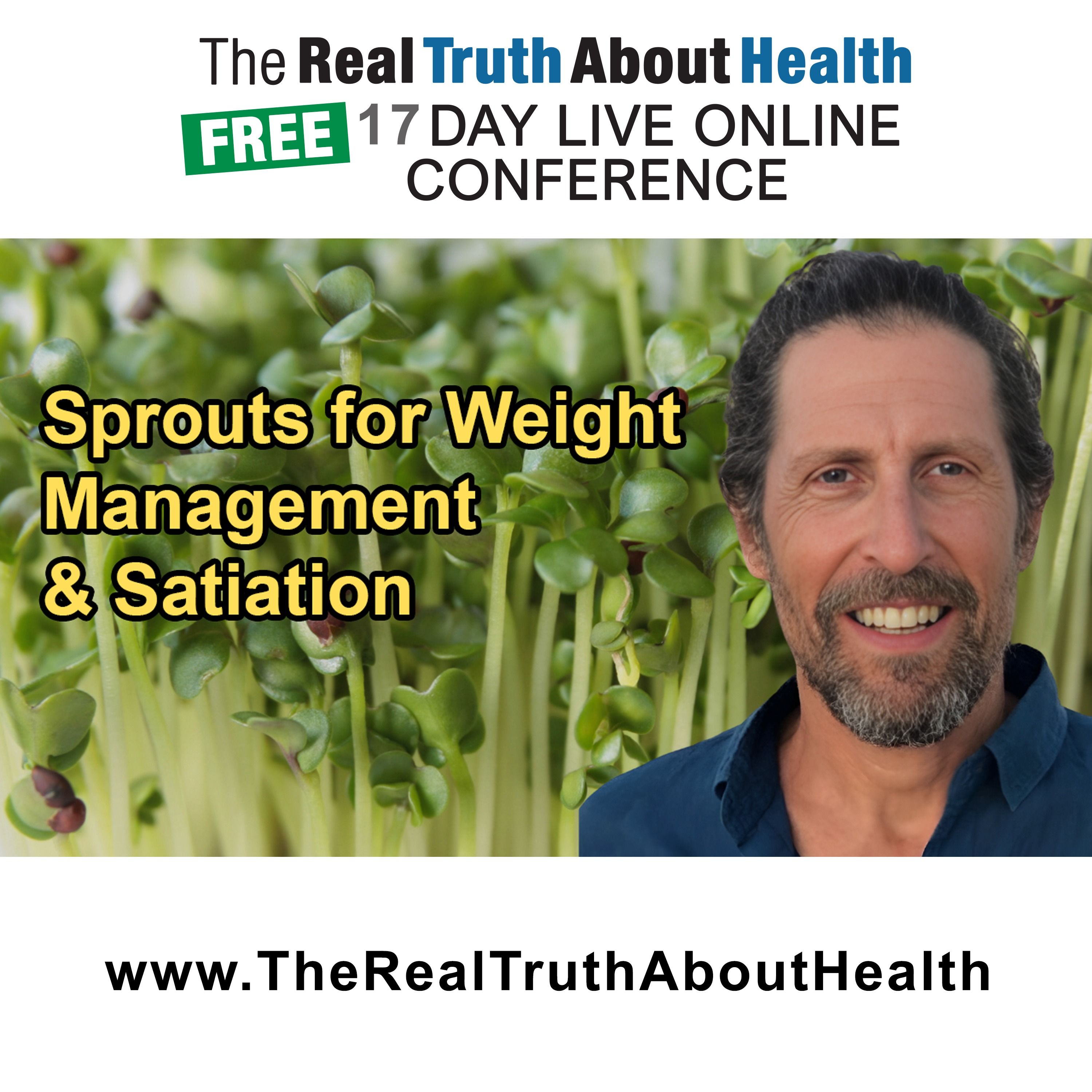 The Real Truth About Health Free 17 Day Live Online Conference Podcast