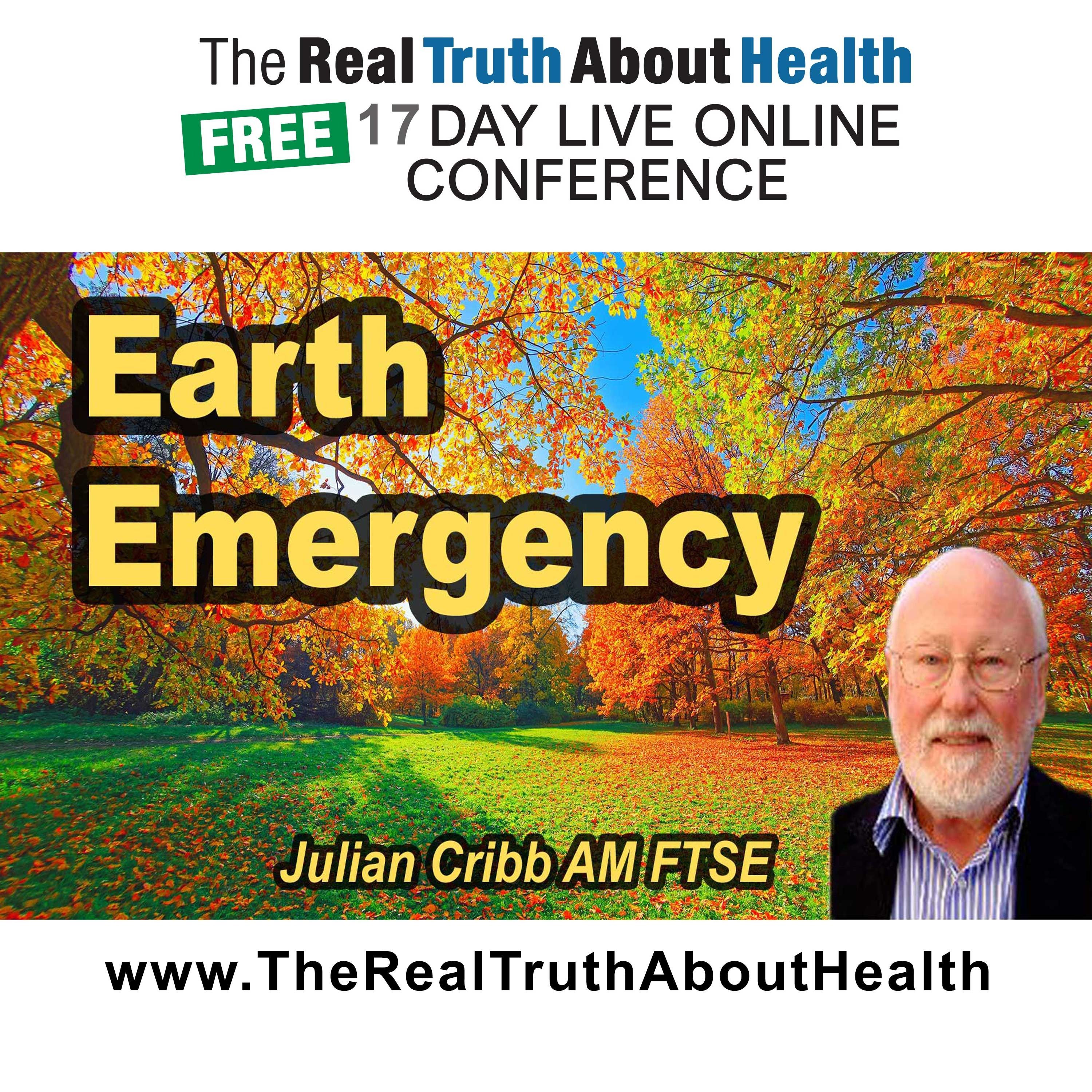 The Earth Emergency No One Is Talking About – Julian Cribb