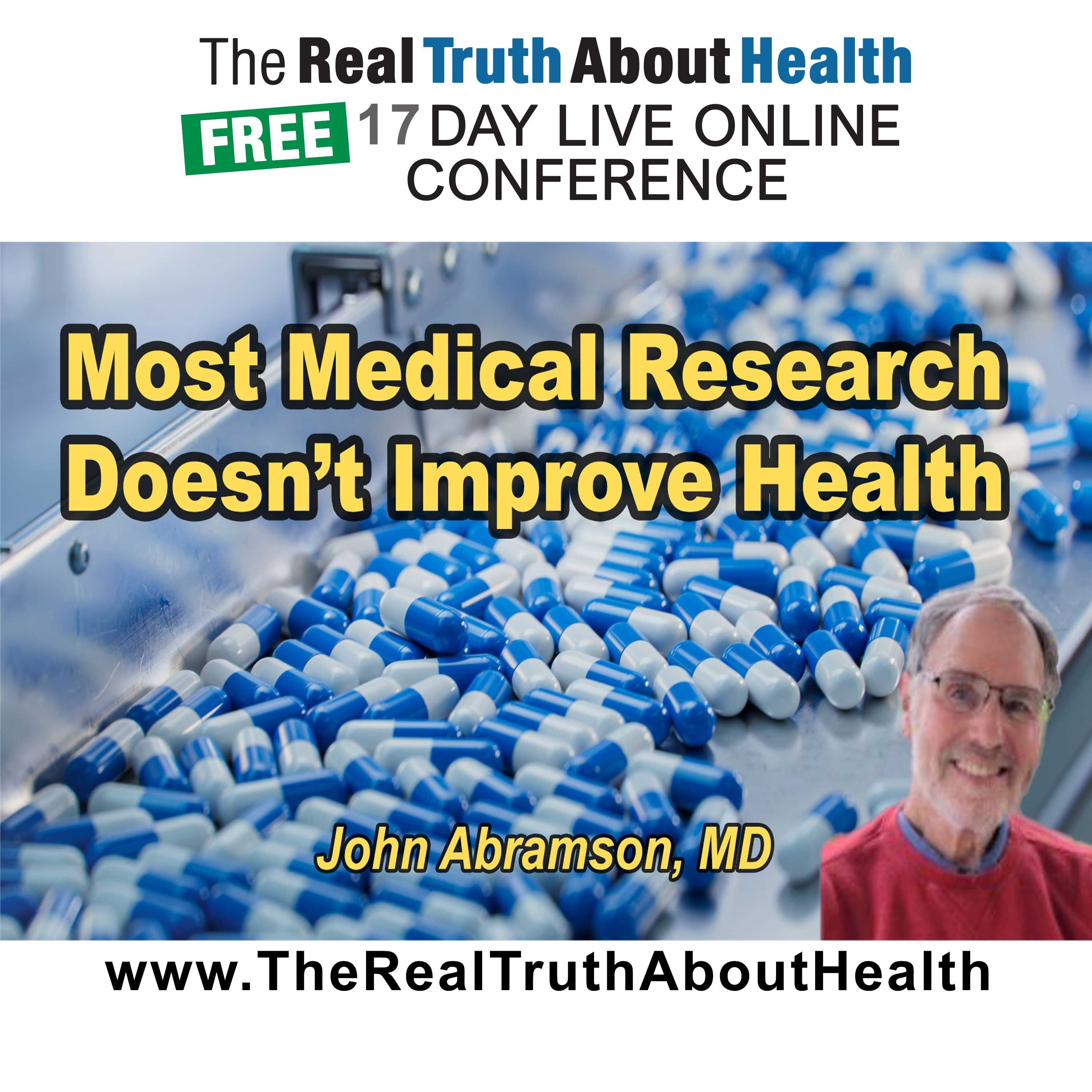 Why Most Medical Research Doesn’t Improve Health
