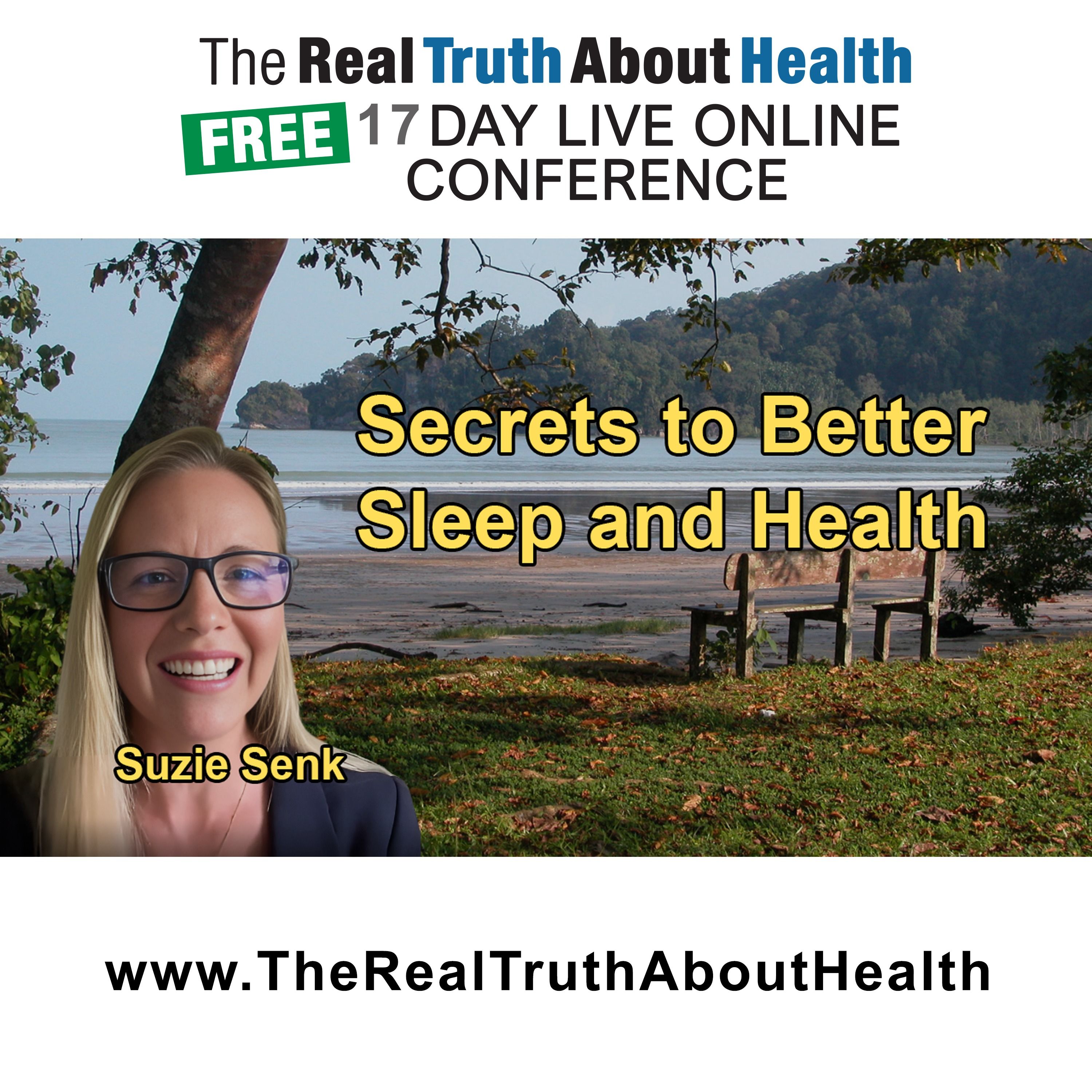 The Real Truth About Health Free 17 Day Live Online Conference Podcast