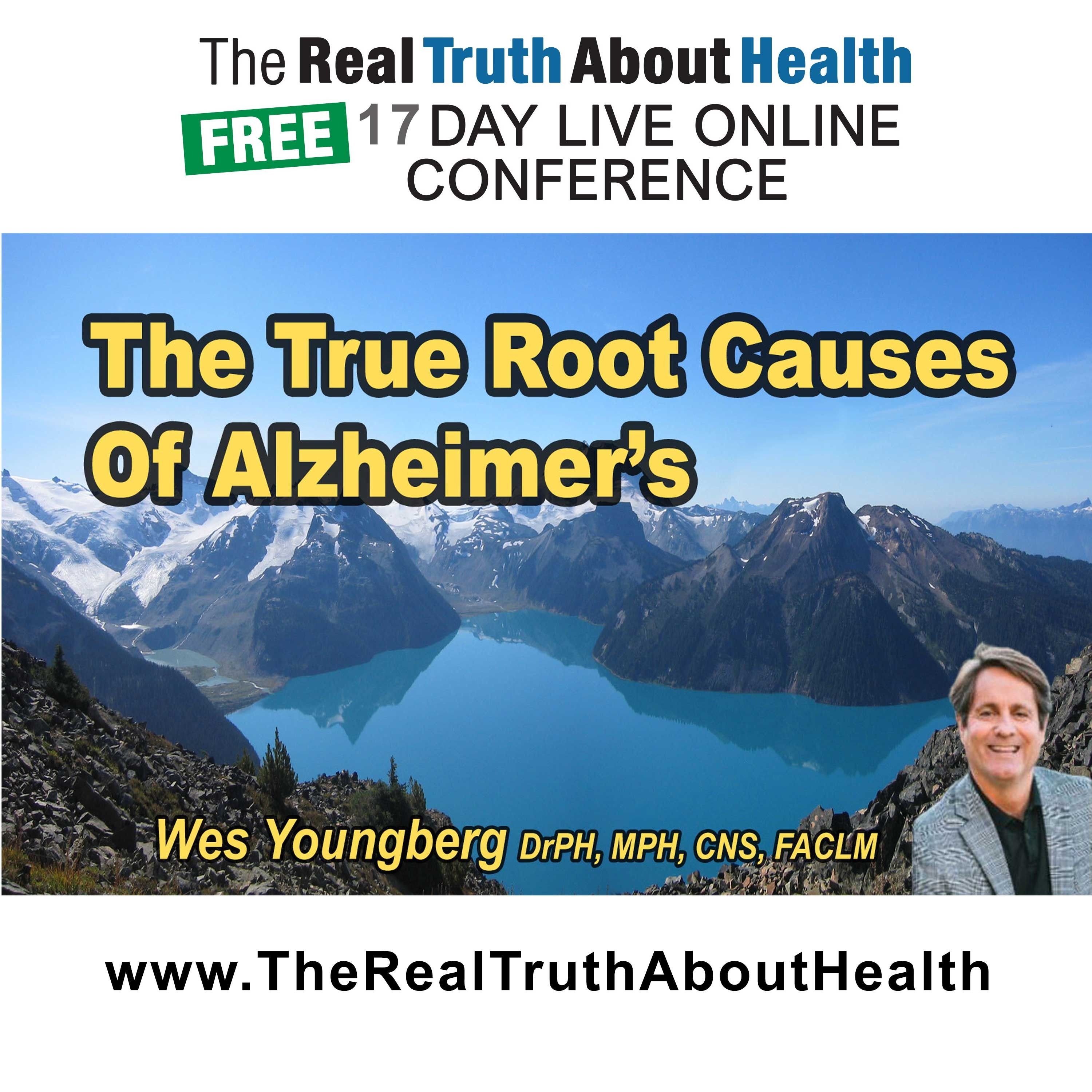 The true root causes of Alzheimer’s disease