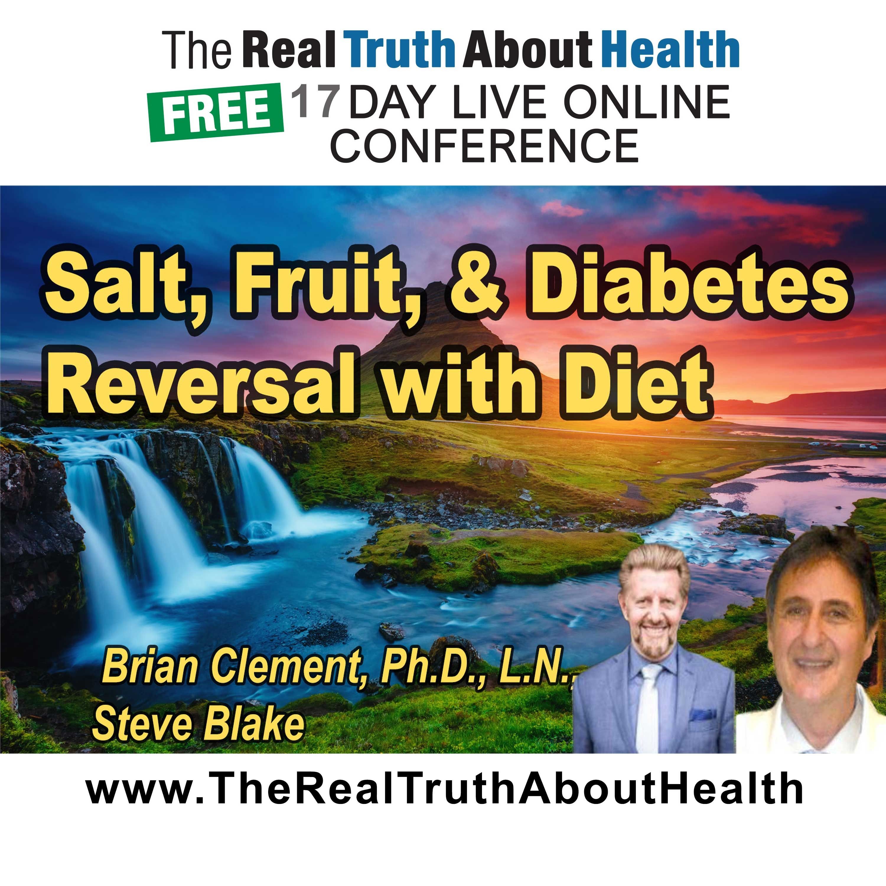 Salt, fruit, and diabetes reversal with diet