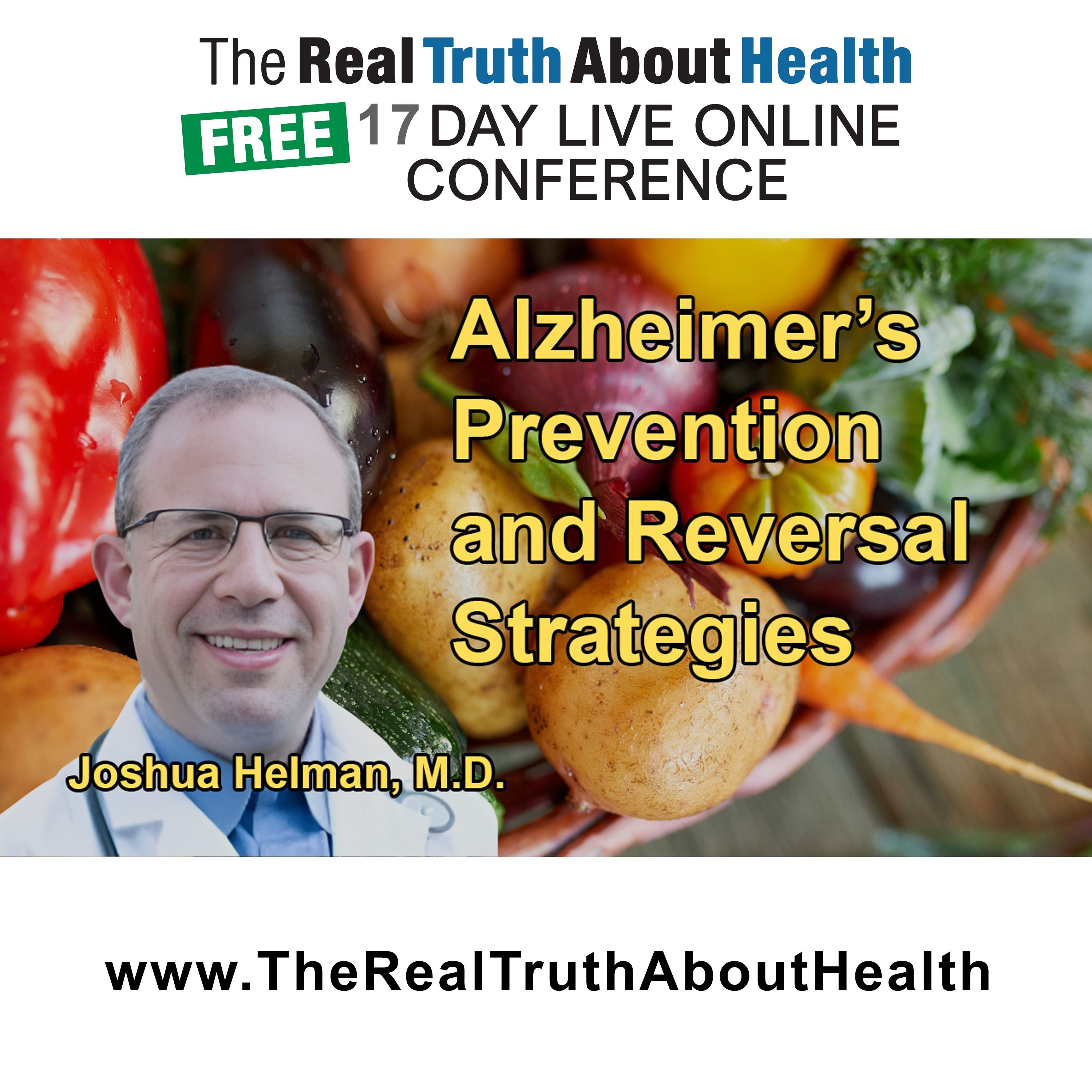 The Real Truth About Health Free 17 Day Live Online Conference Podcast