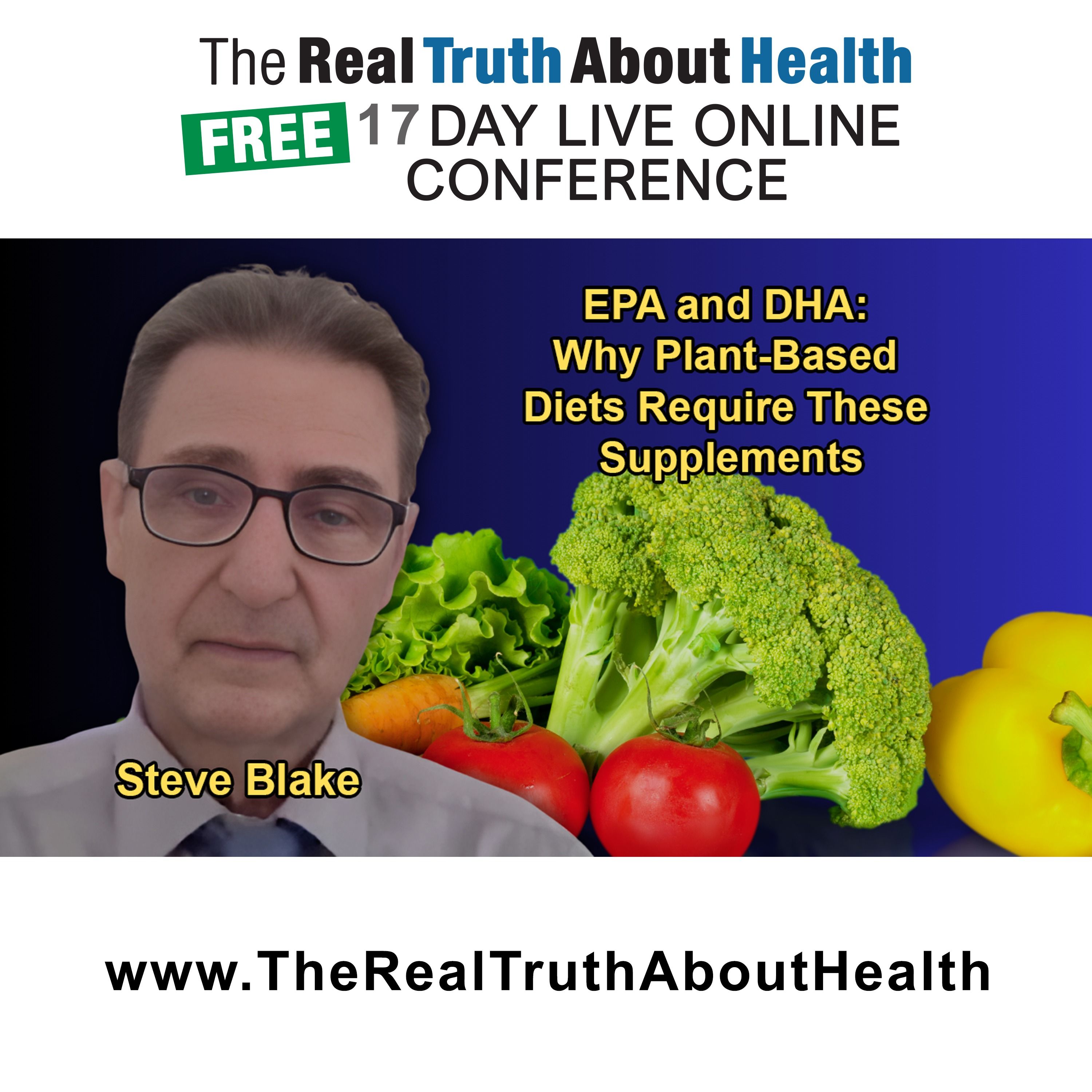 The Real Truth About Health Free 17 Day Live Online Conference Podcast