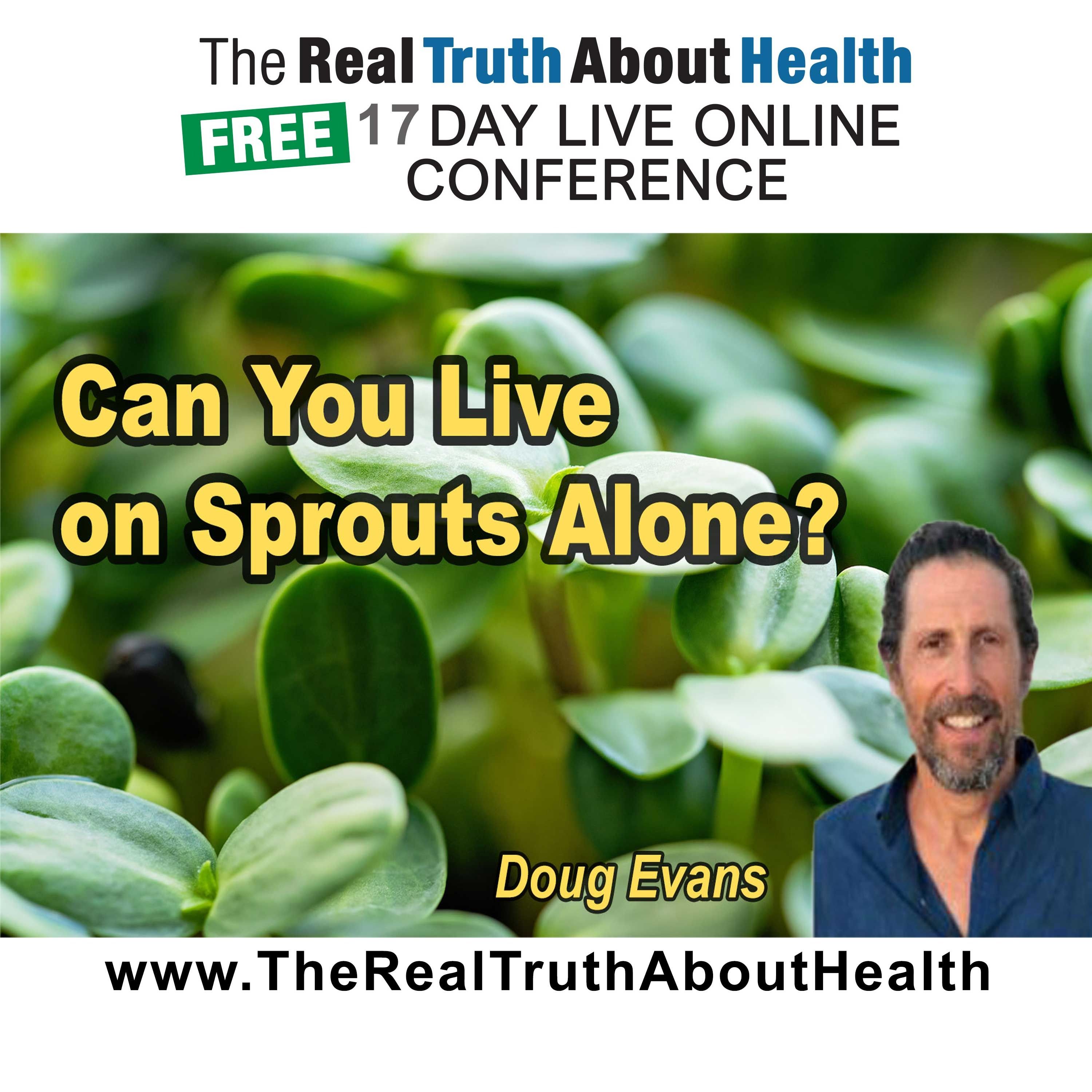 Can You Live on Sprouts Alone? Nutritional Answers