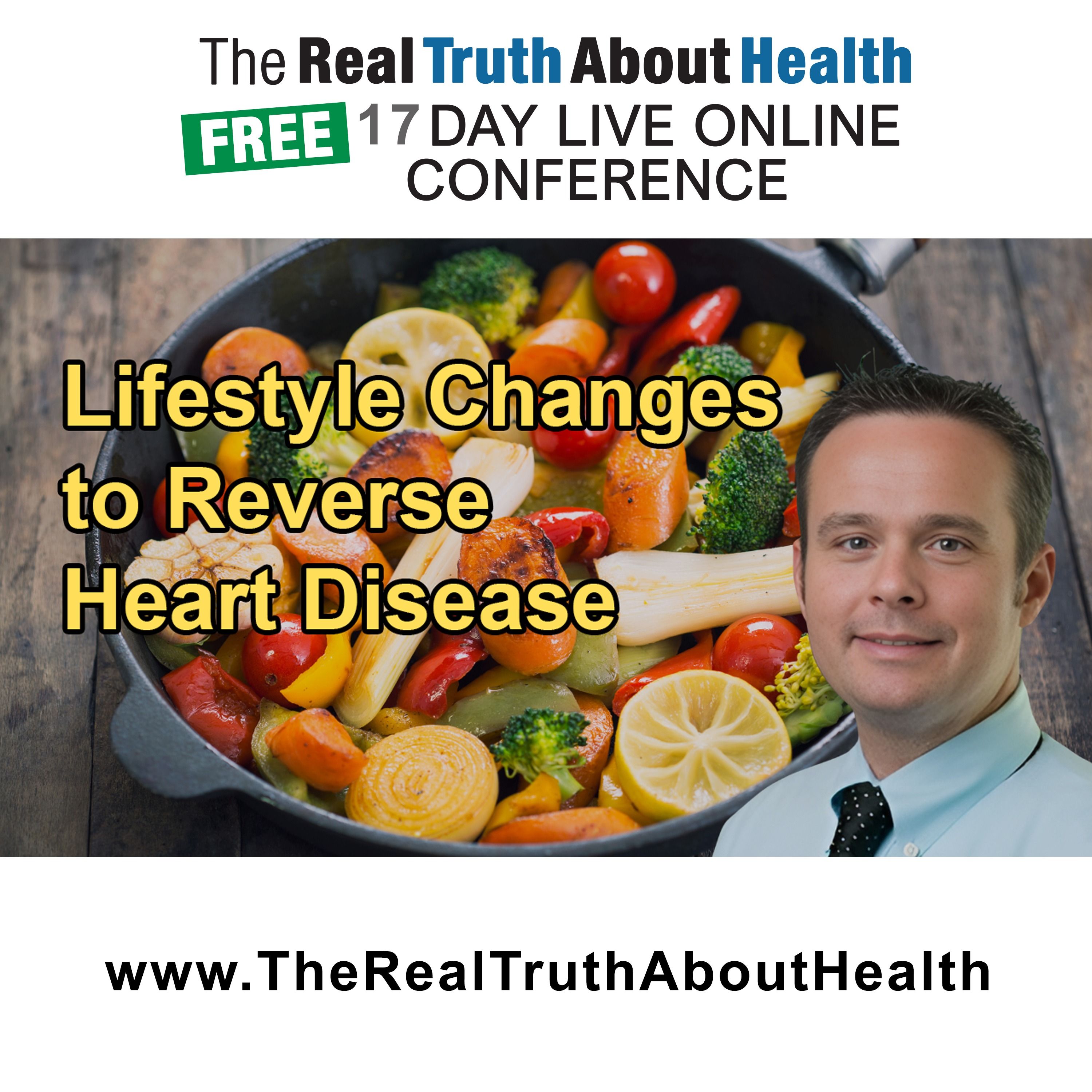 The Real Truth About Health Free 17 Day Live Online Conference Podcast