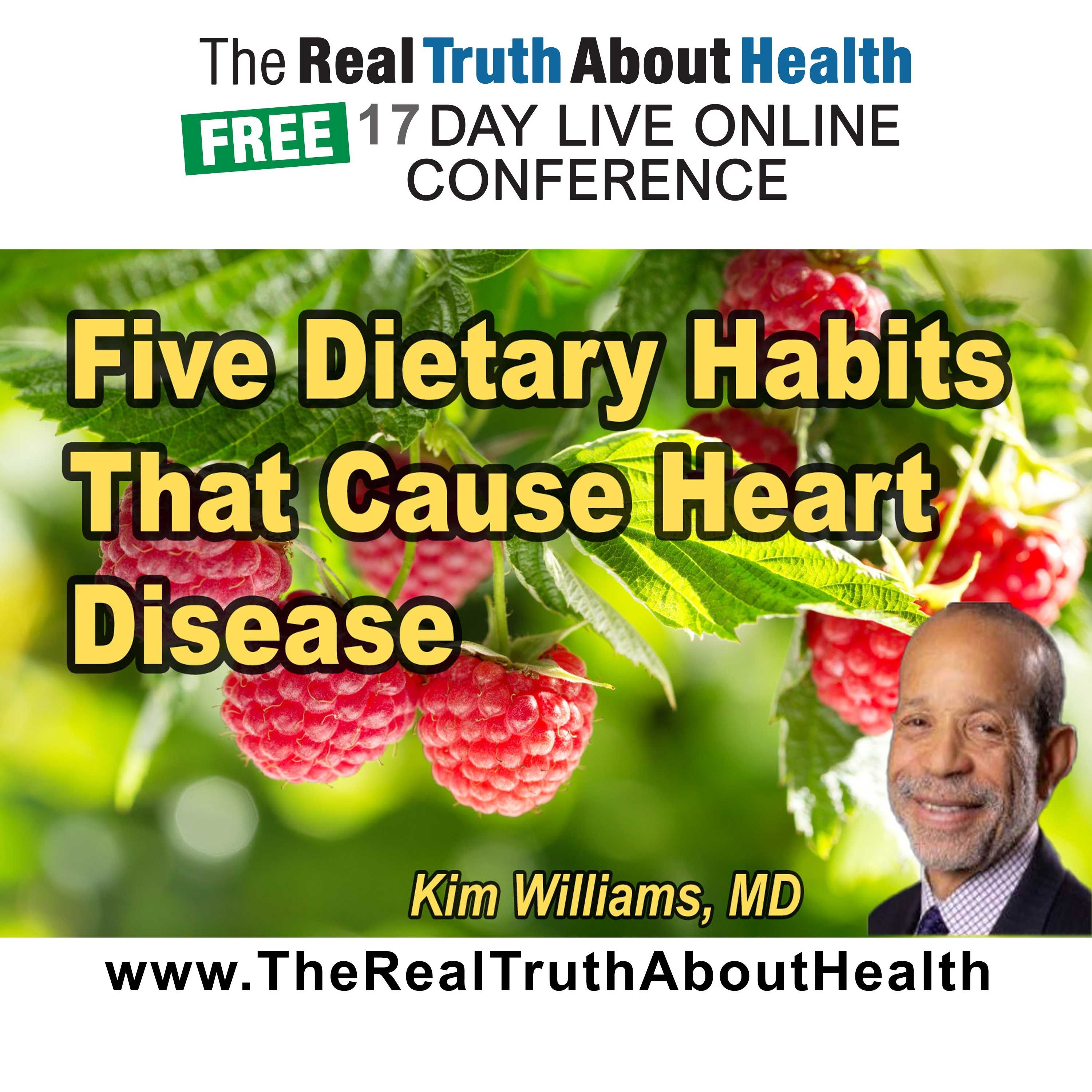 Five Dietary Habits That Cause Heart Disease