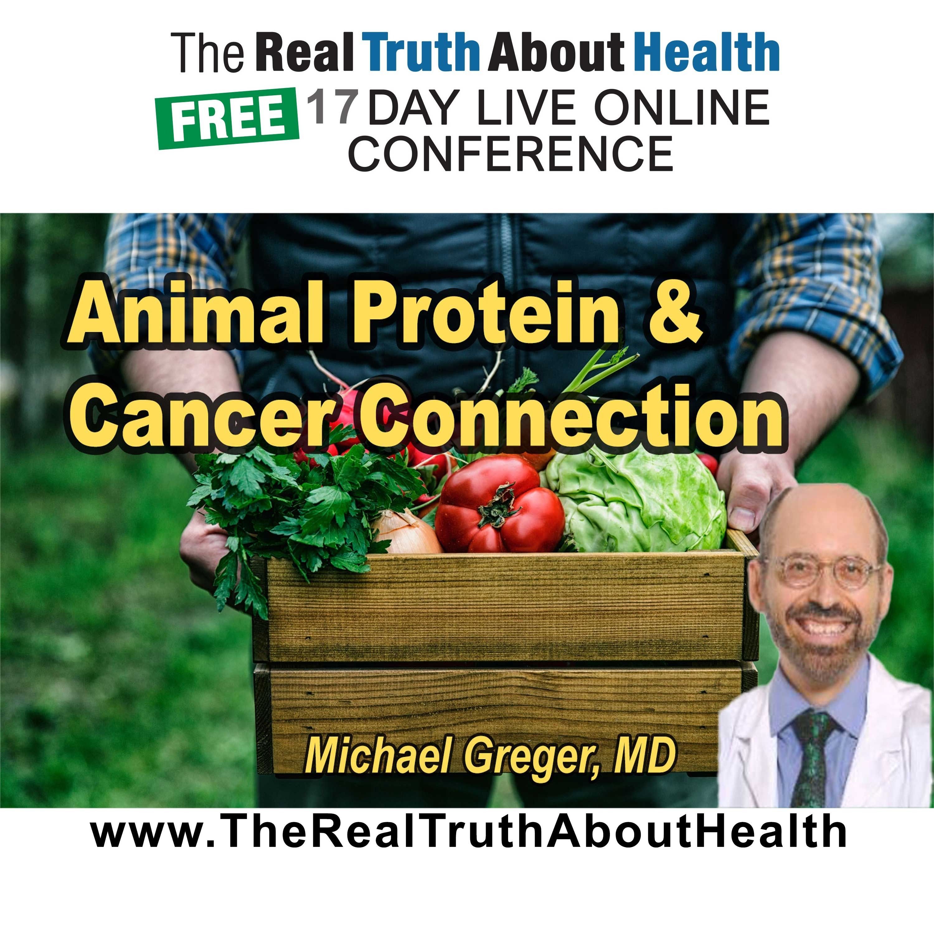 Animal Protein, IGF-1, and the Cancer Connection