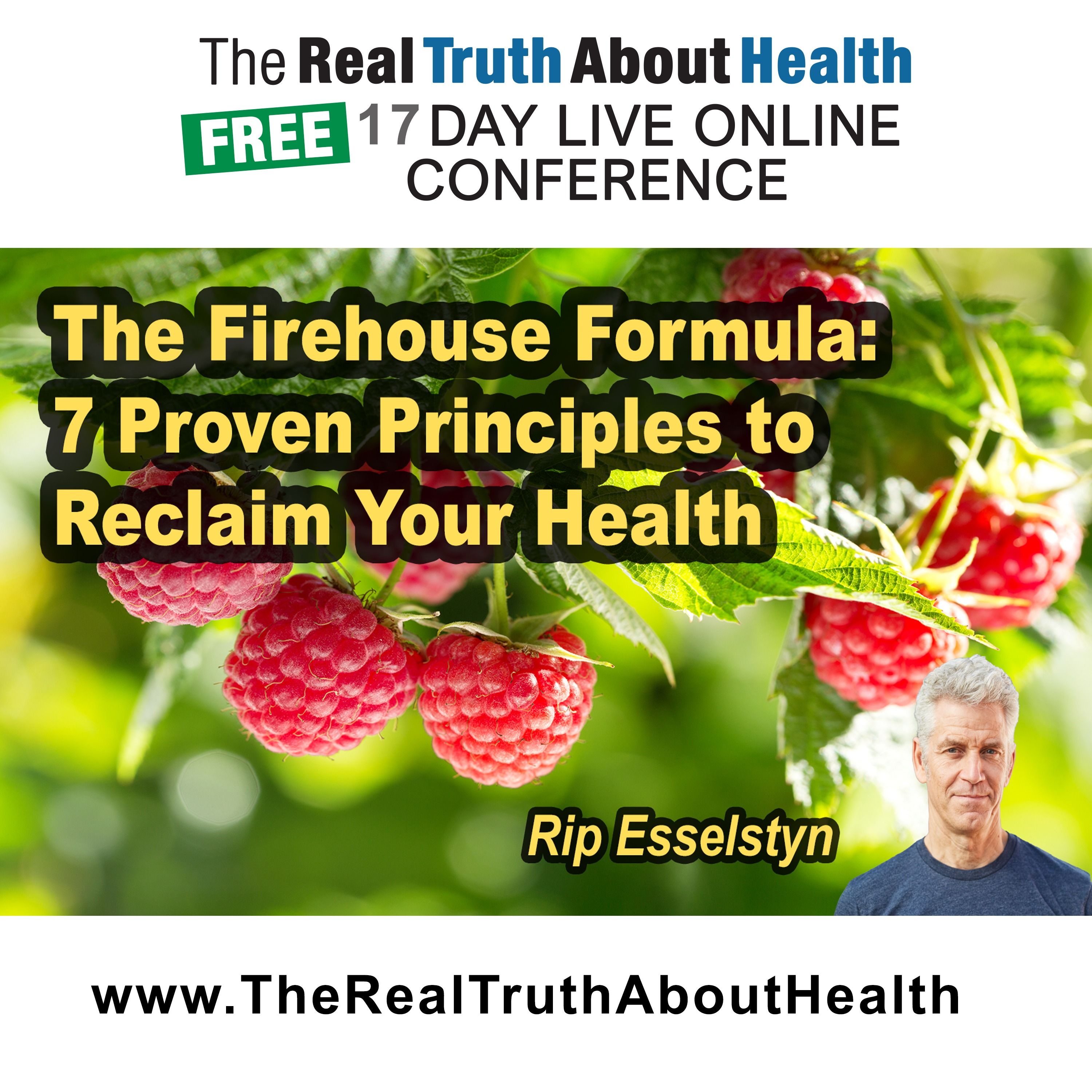 The Firehouse Formula: 7 Proven Principles to Reclaim Your Health