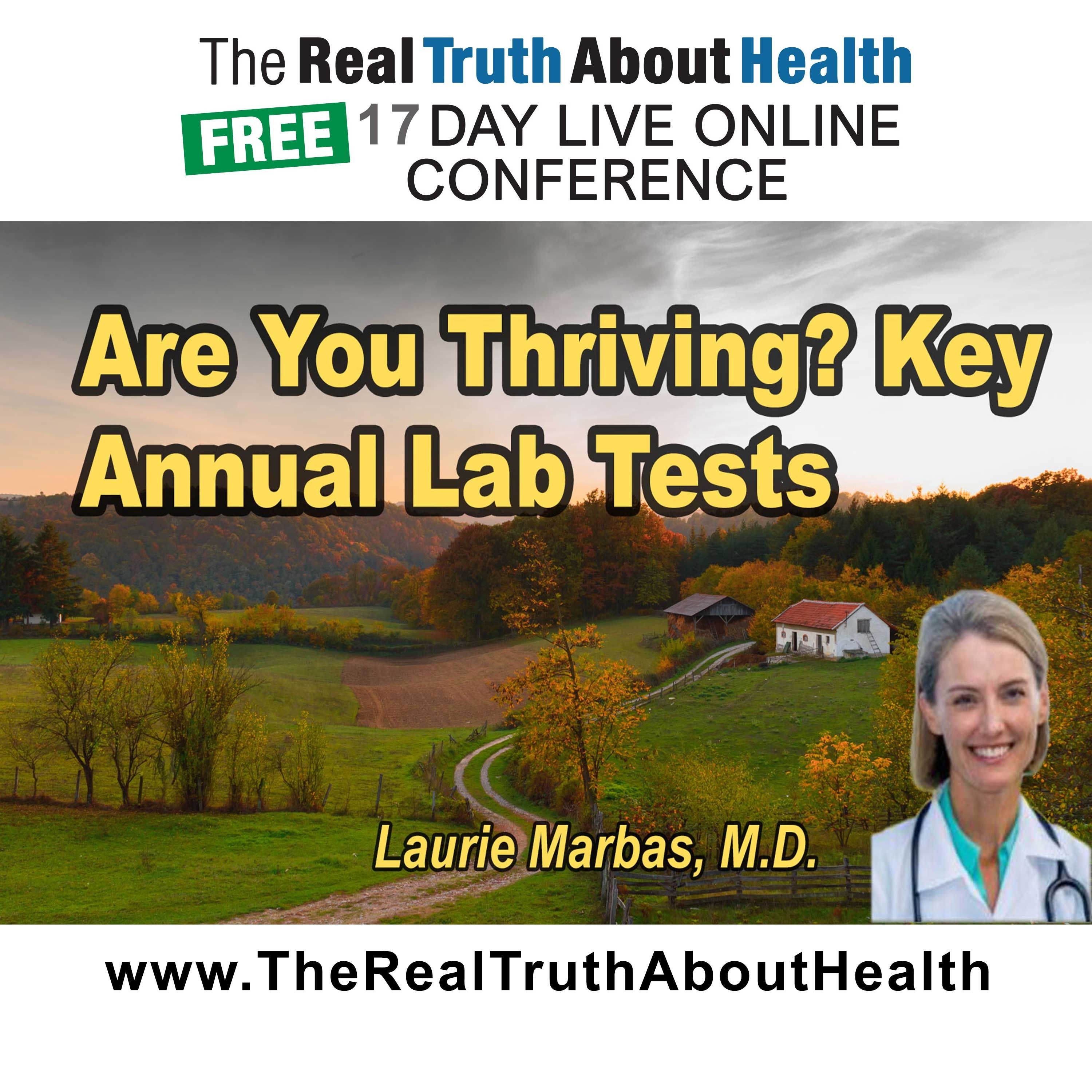 The Real Truth About Health Free 17 Day Live Online Conference Podcast