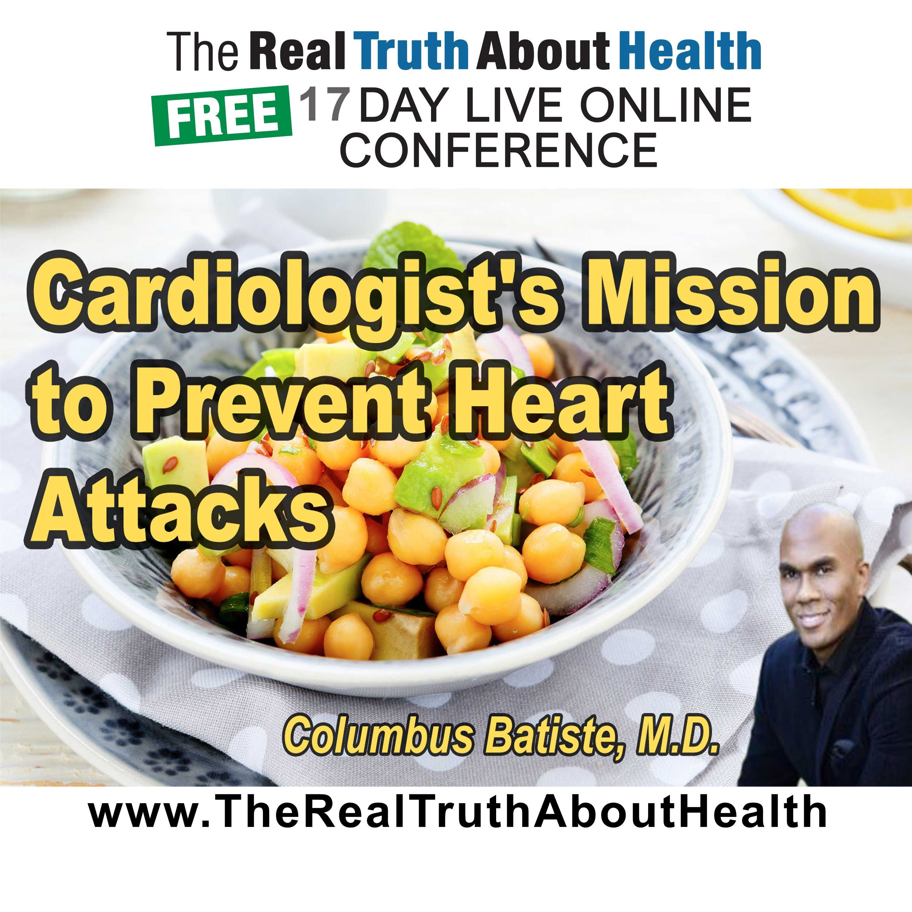 Cardiologist's Mission to Prevent Heart Attacks