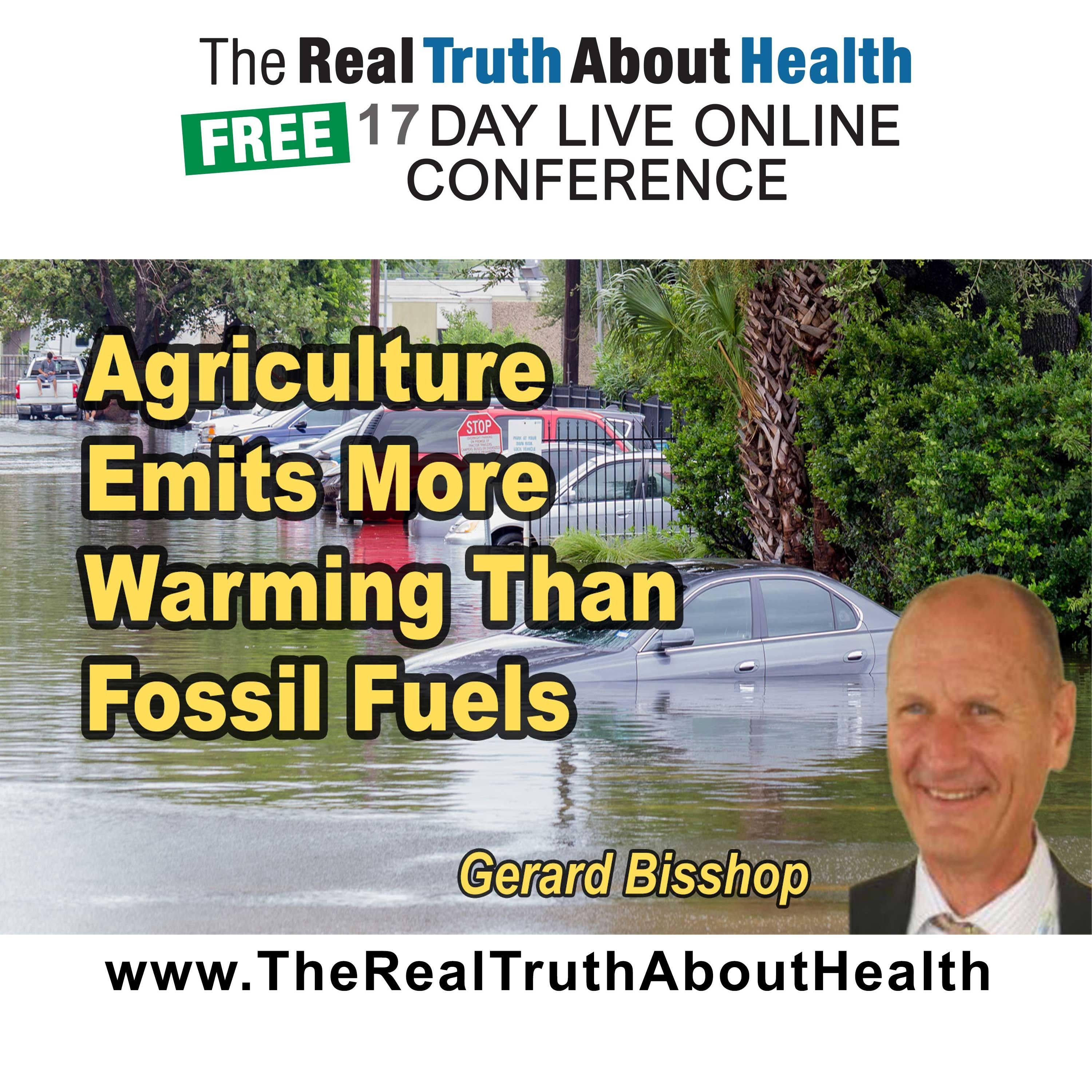 Revealed: Agriculture Emits More Warming Than Fossil Fuels