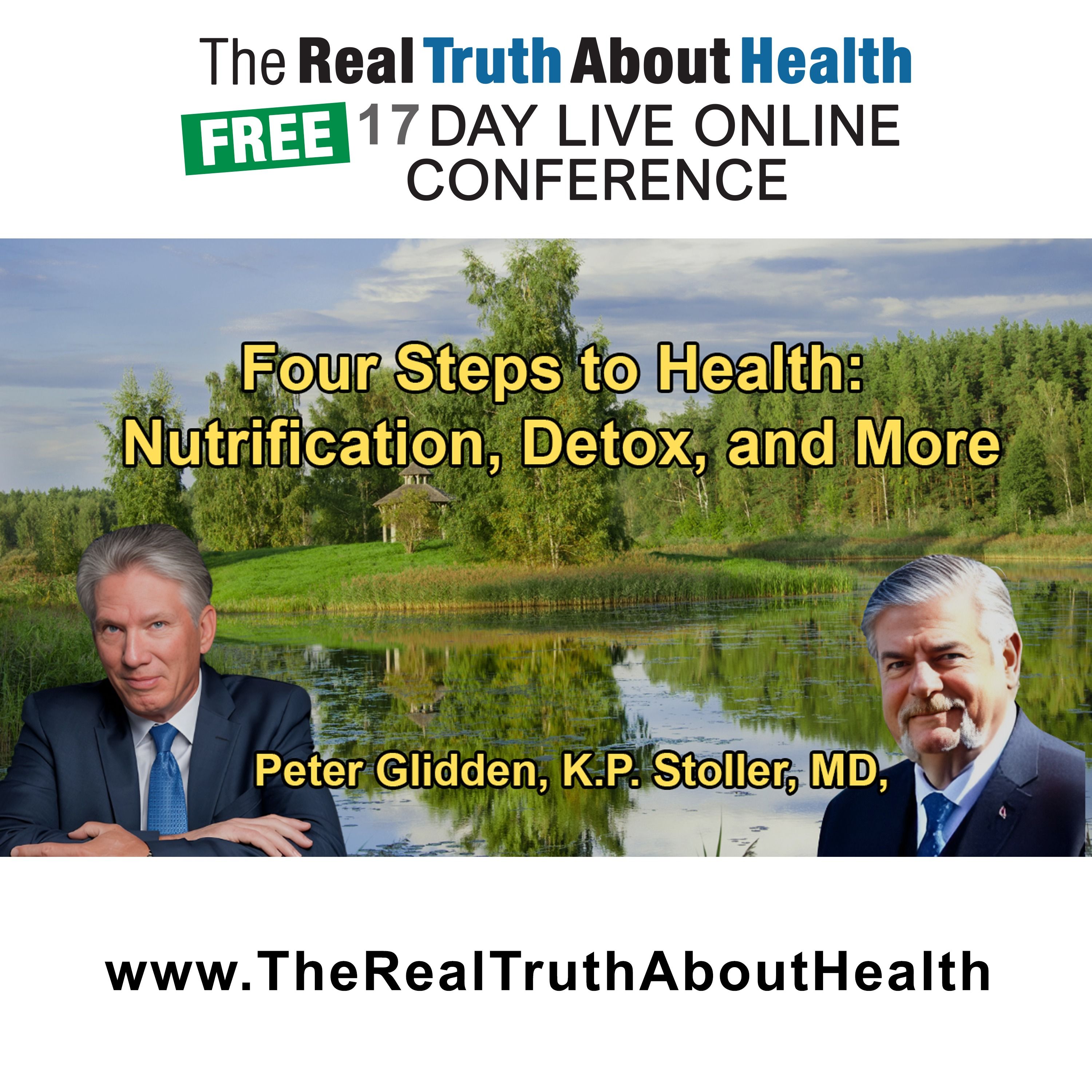 The Real Truth About Health Free 17 Day Live Online Conference Podcast