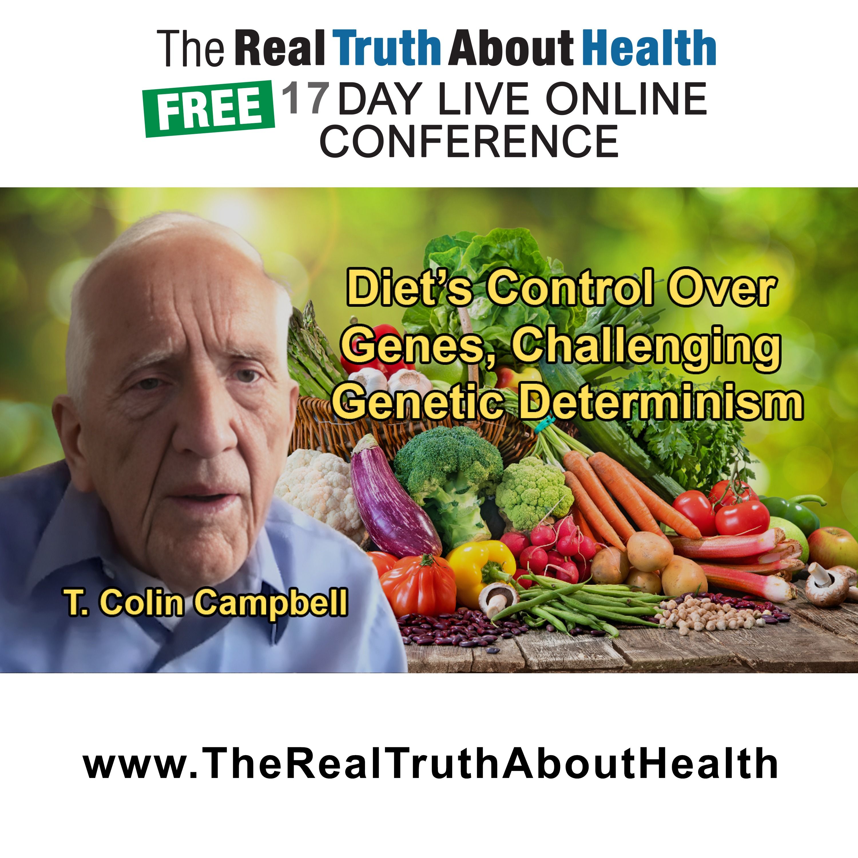 The Real Truth About Health Free 17 Day Live Online Conference Podcast