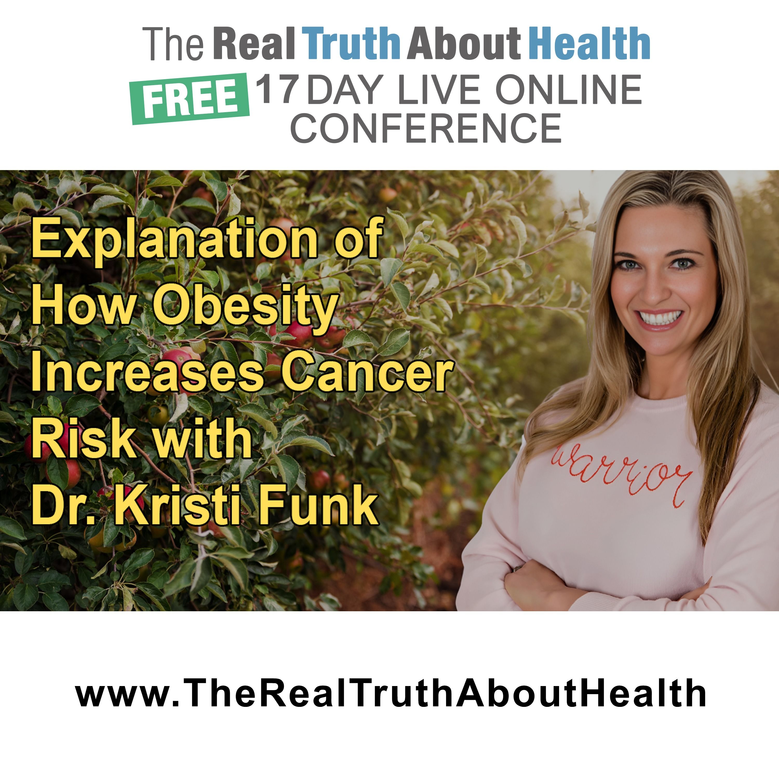 The Real Truth About Health Free 17 Day Live Online Conference Podcast
