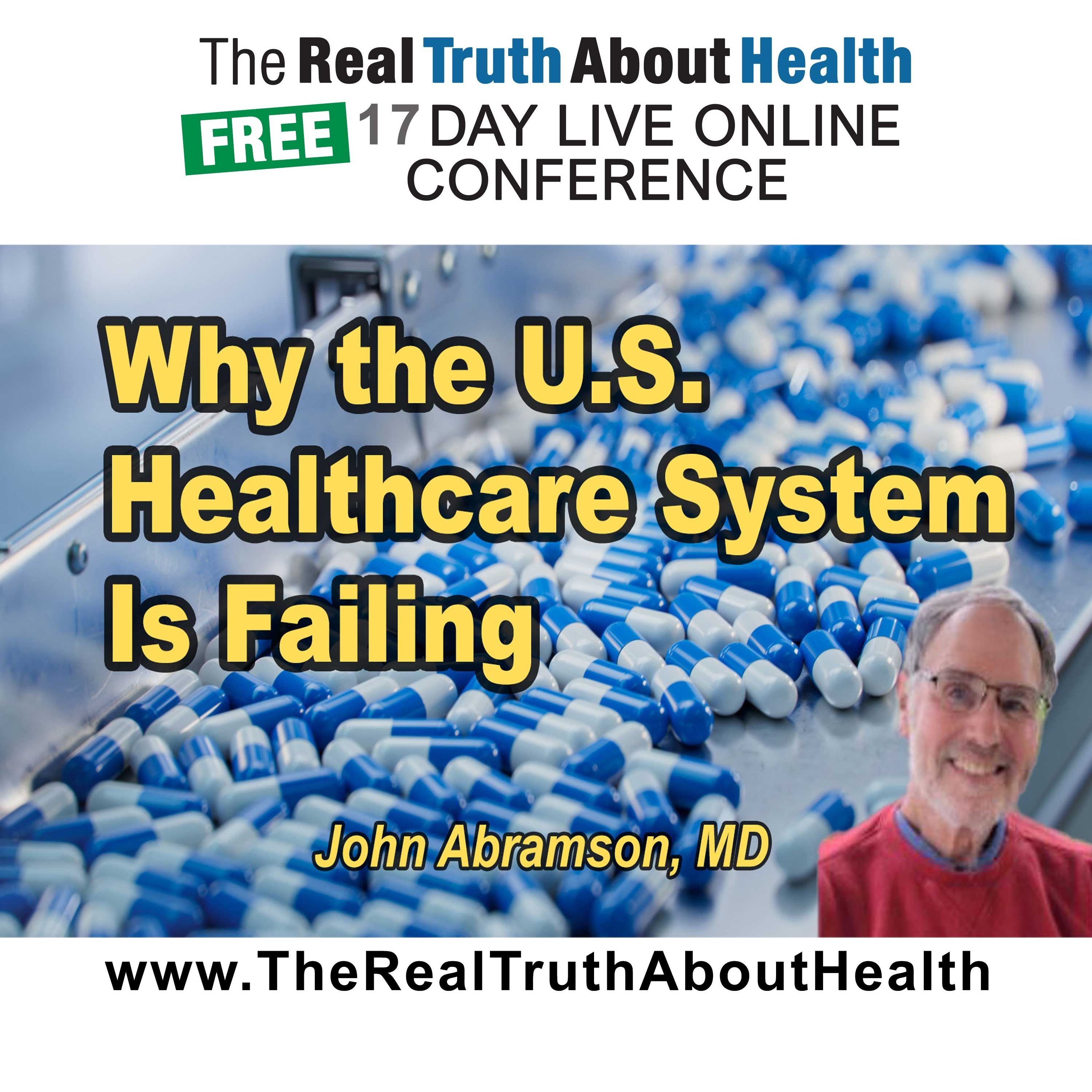The Real Truth About Health Free 17 Day Live Online Conference Podcast