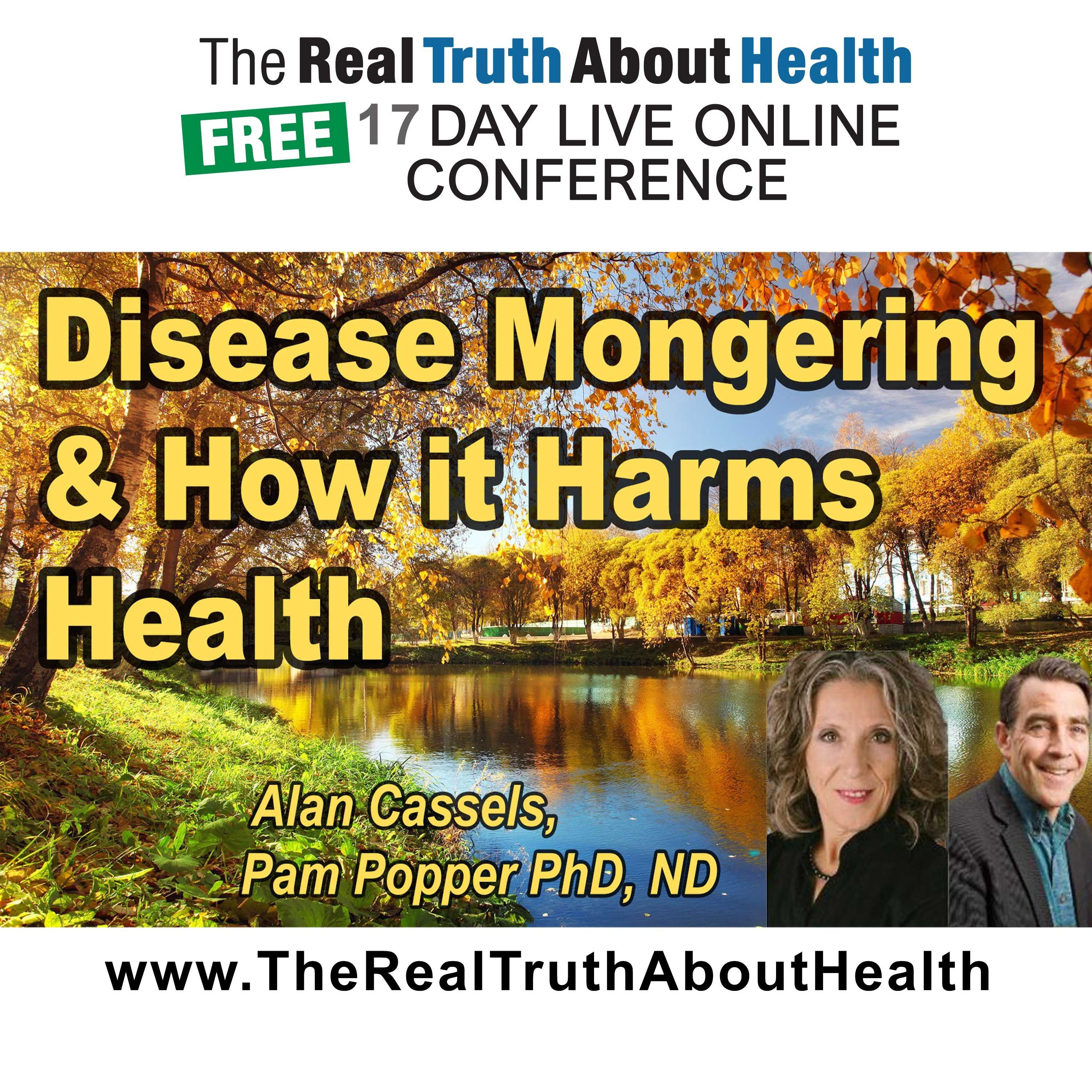 The Real Truth About Health Free 17 Day Live Online Conference Podcast