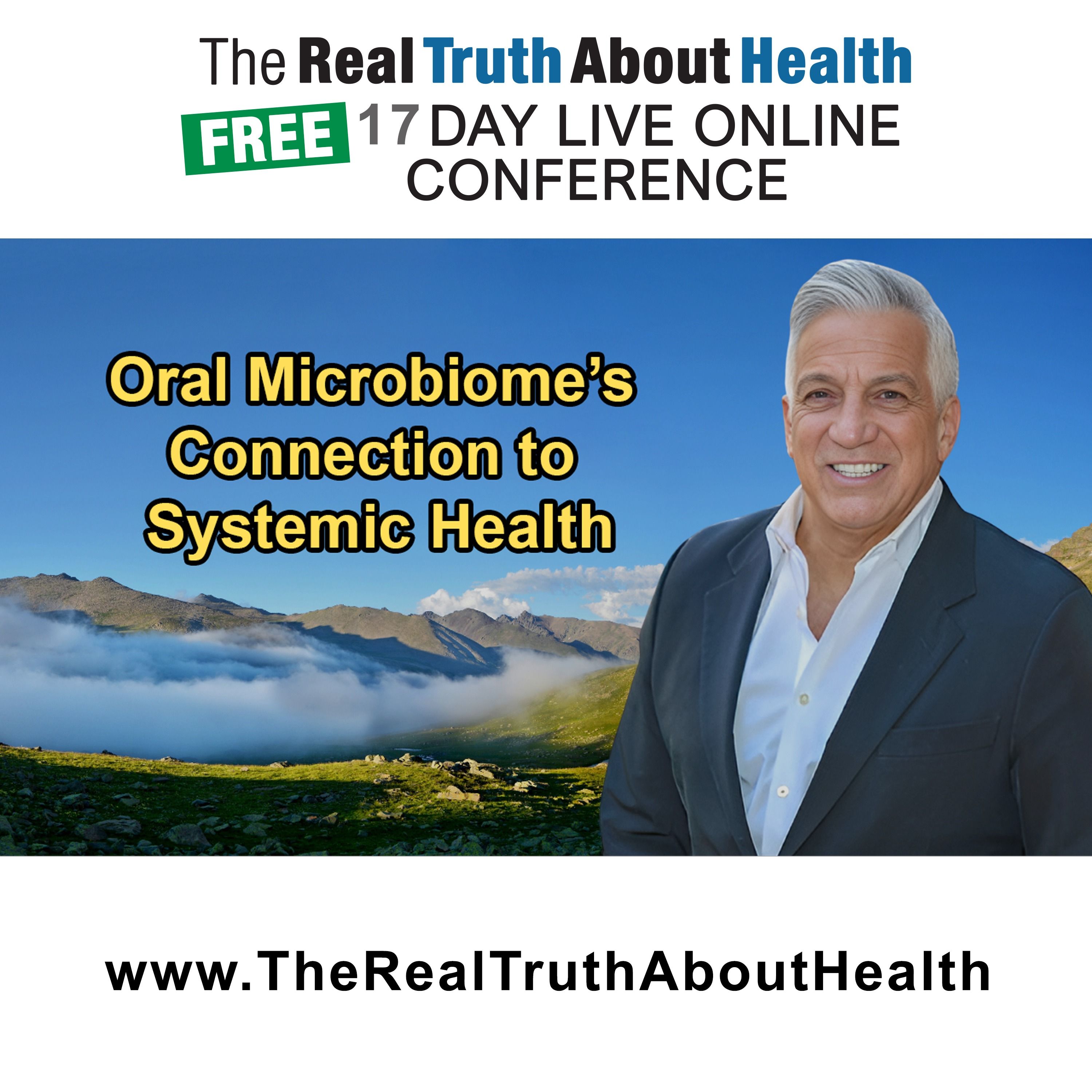 The Real Truth About Health Free 17 Day Live Online Conference Podcast