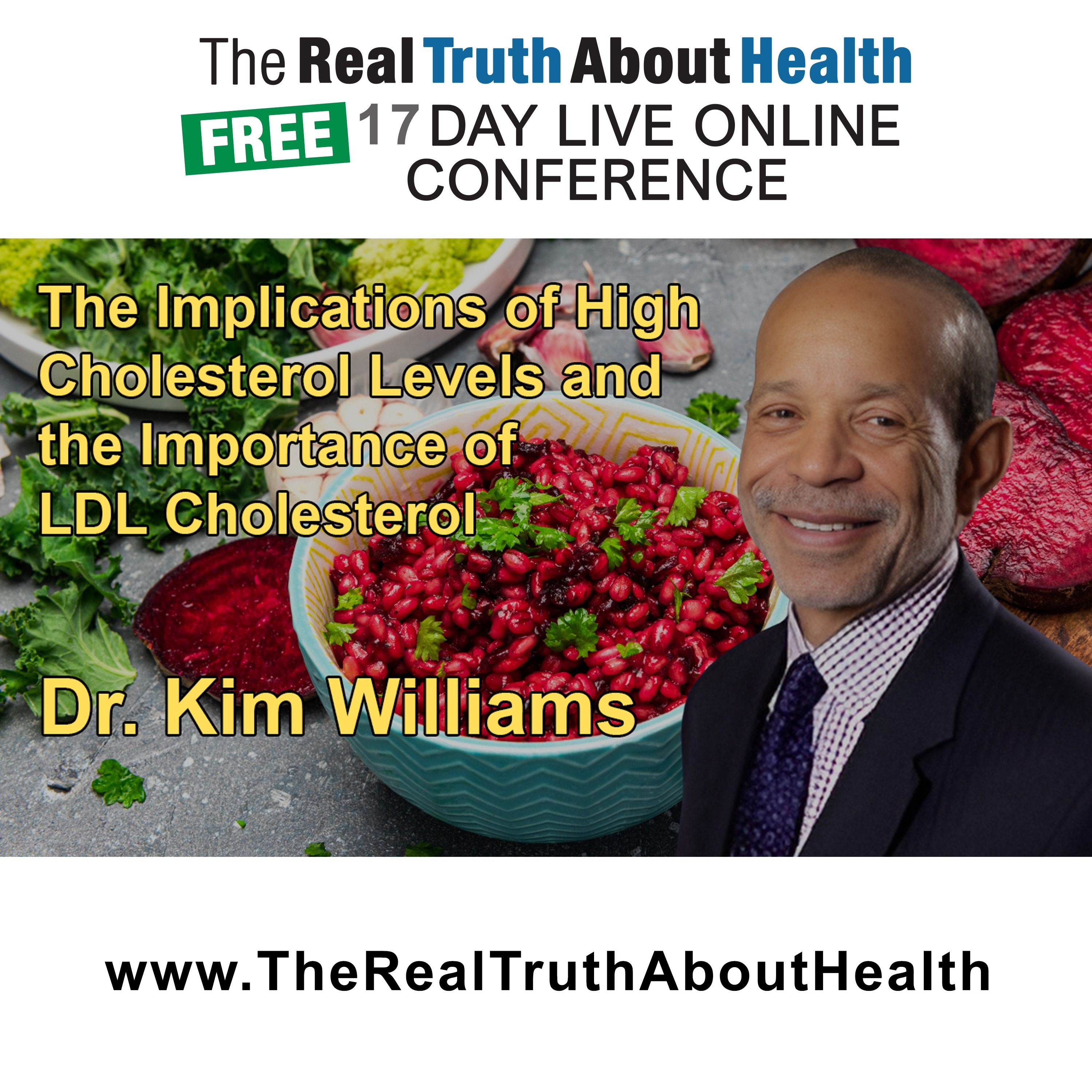 The Real Truth About Health Free 17 Day Live Online Conference Podcast