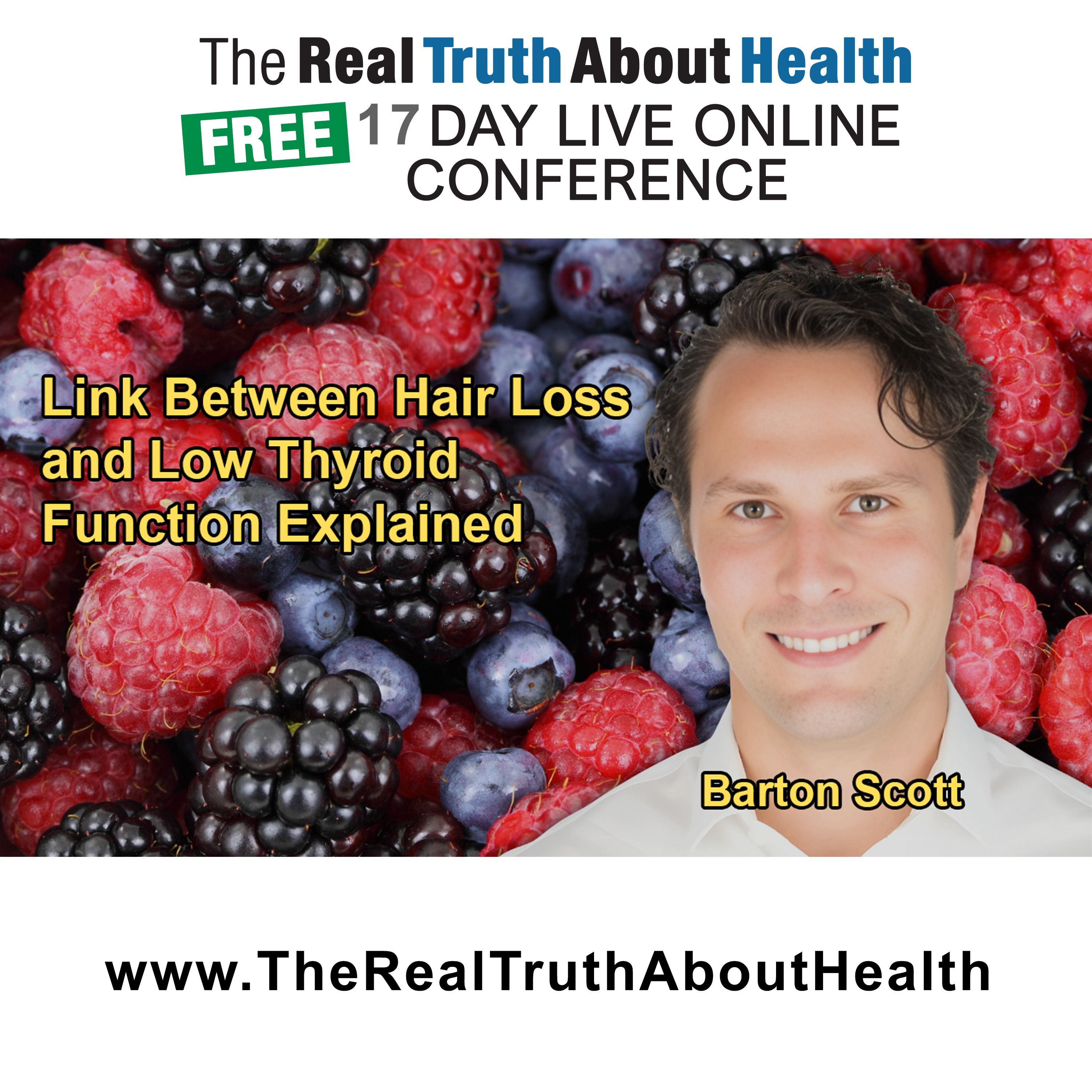 The Real Truth About Health Free 17 Day Live Online Conference Podcast