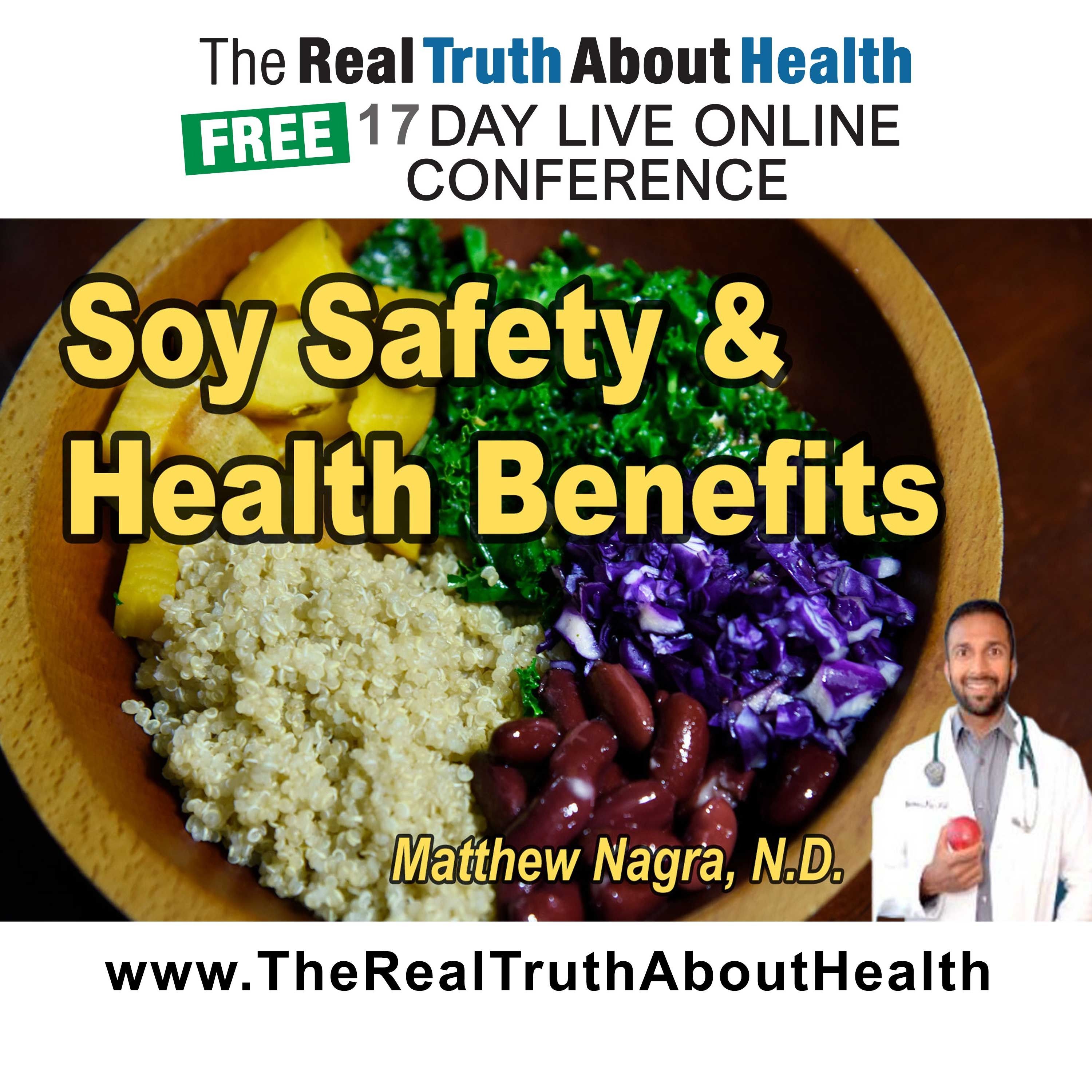 Soy Safety: Myths, Meta-Analyses, and Health Benefits