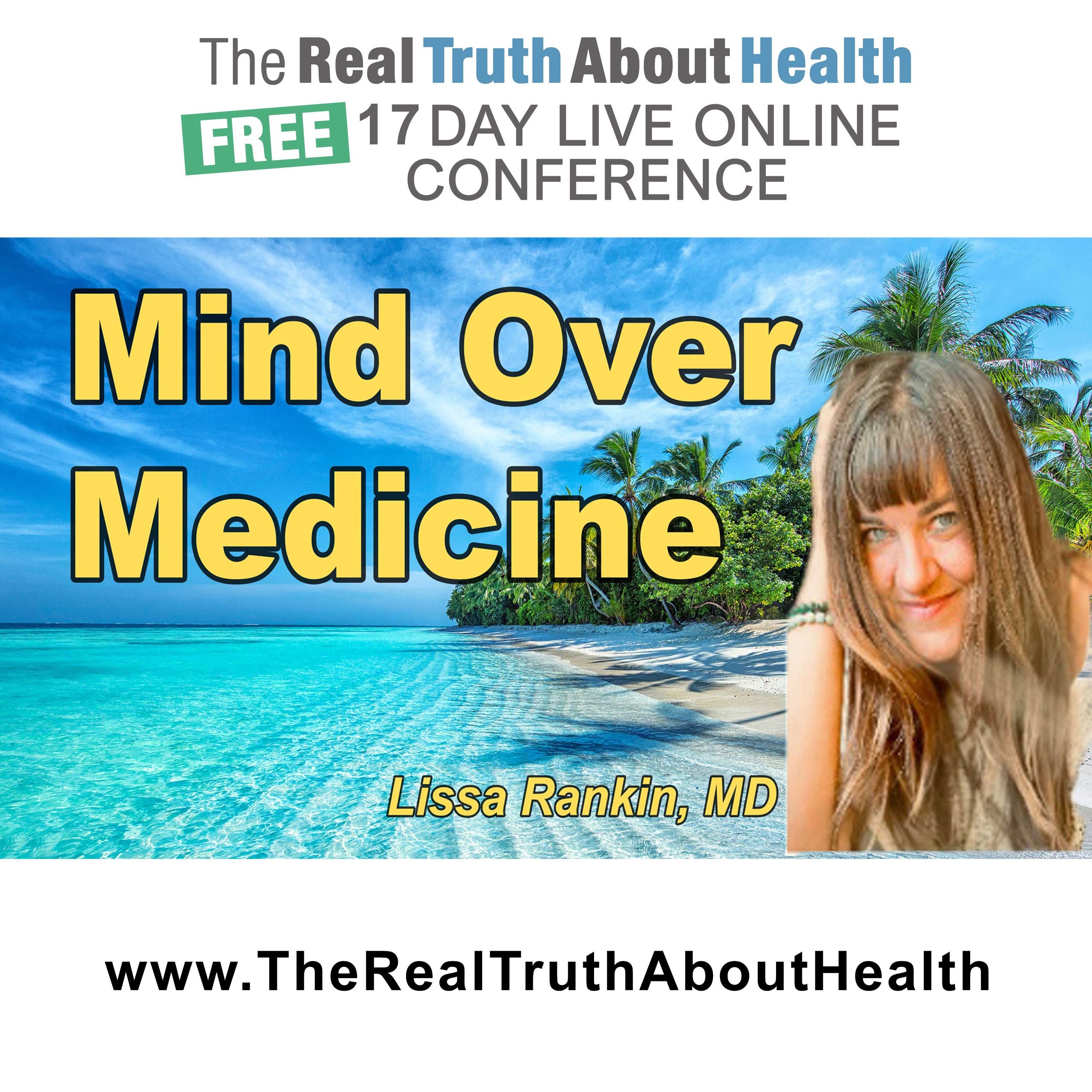 Mind Over Medicine