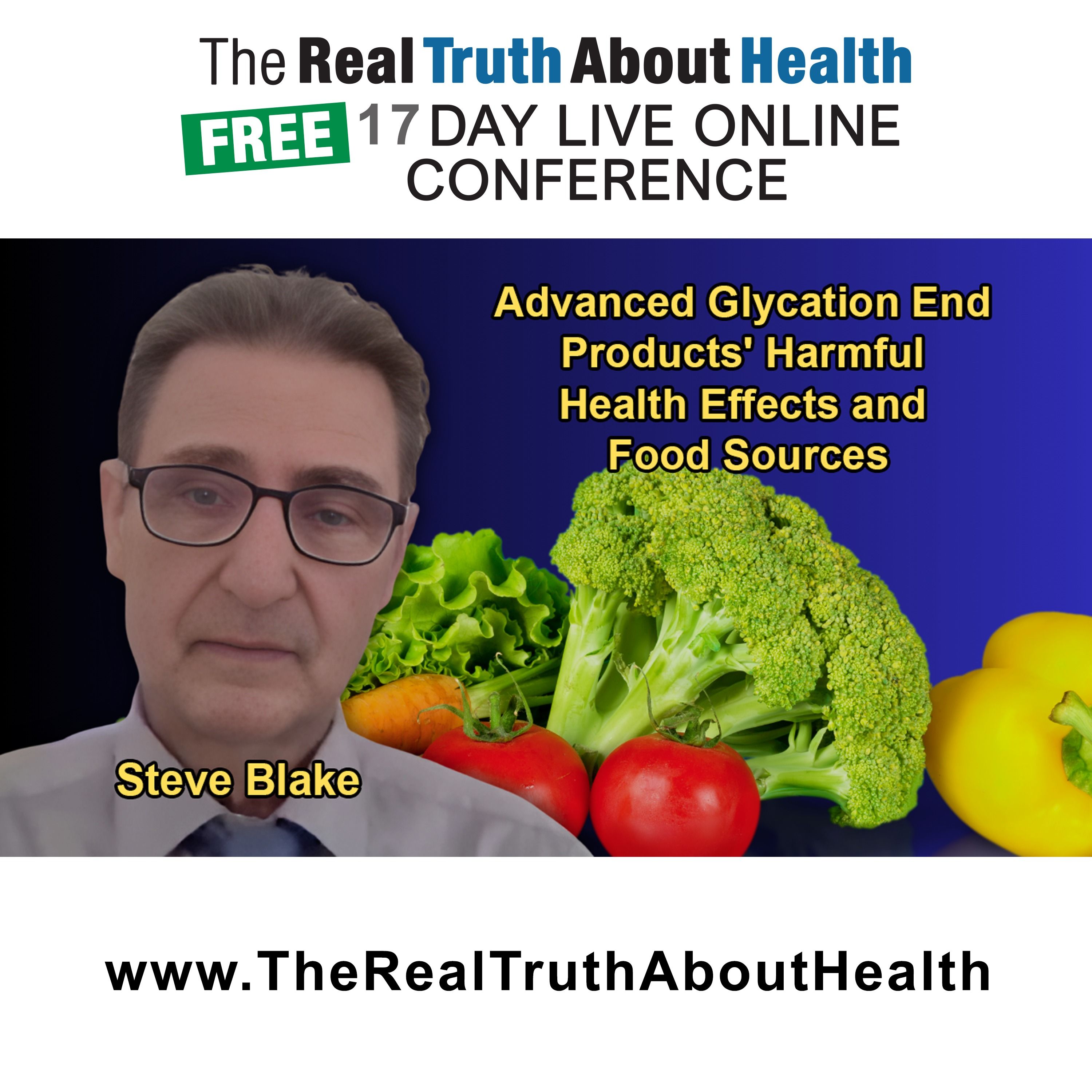 The Real Truth About Health Free 17 Day Live Online Conference Podcast