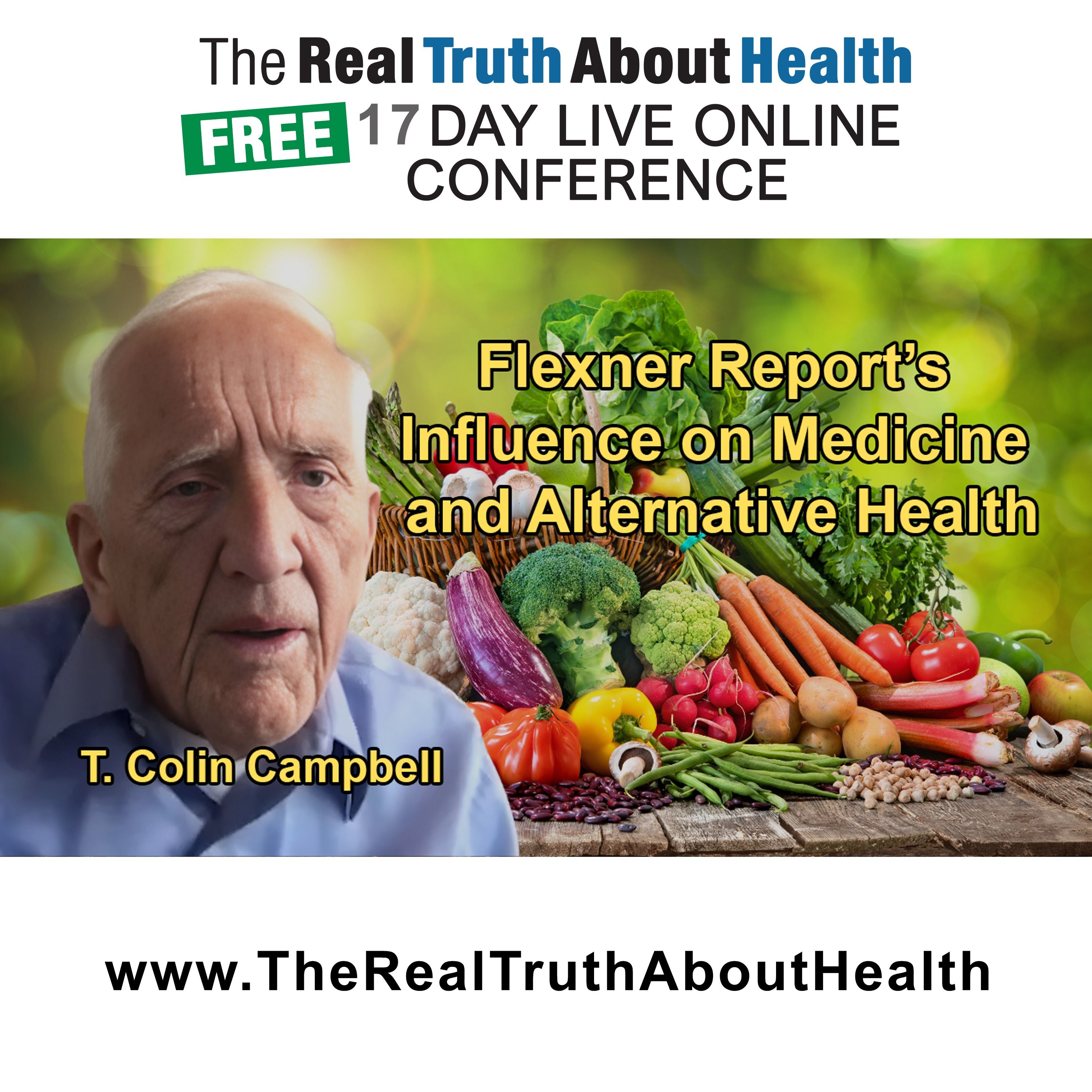 The Real Truth About Health Free 17 Day Live Online Conference Podcast