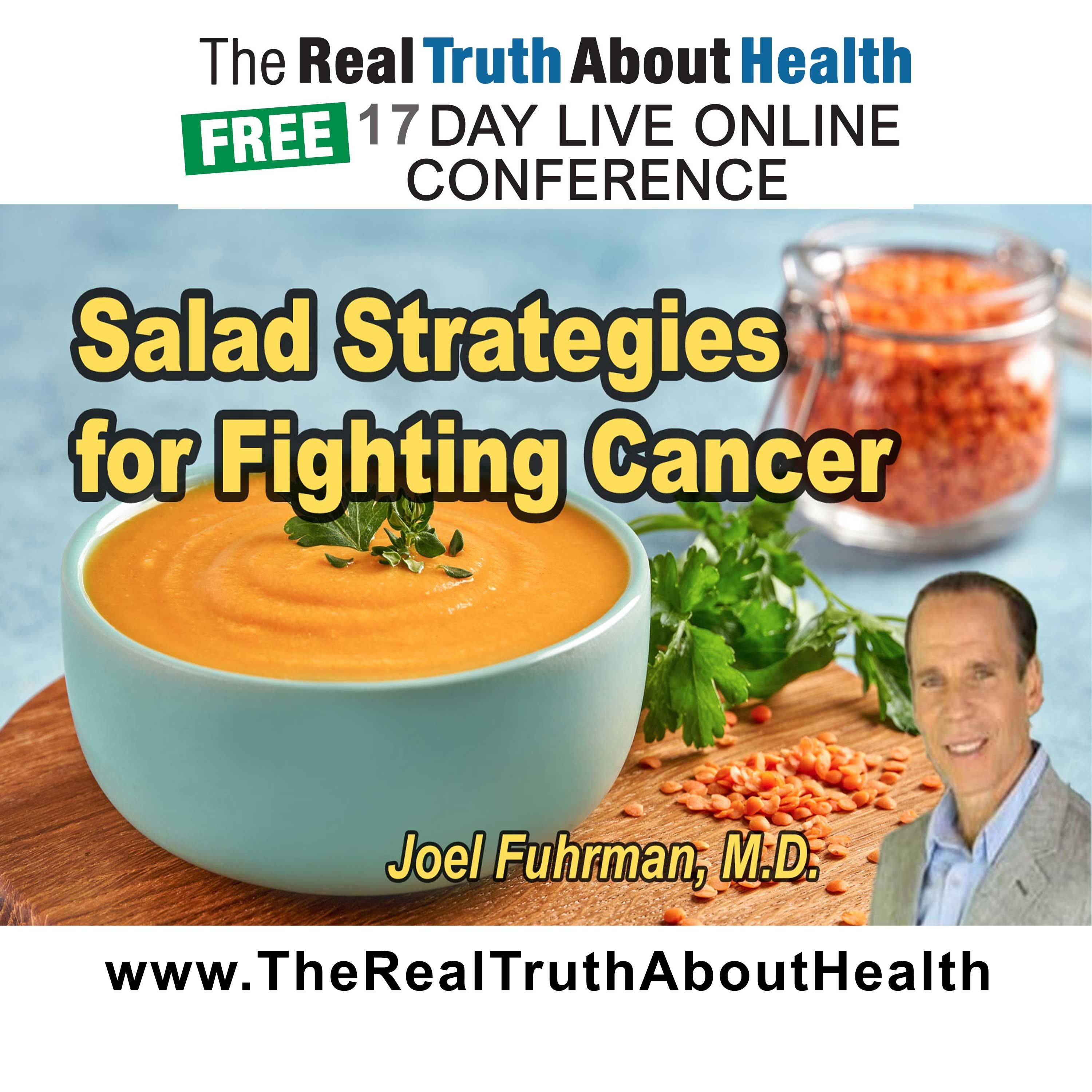 Personal salad strategies for fighting cancer