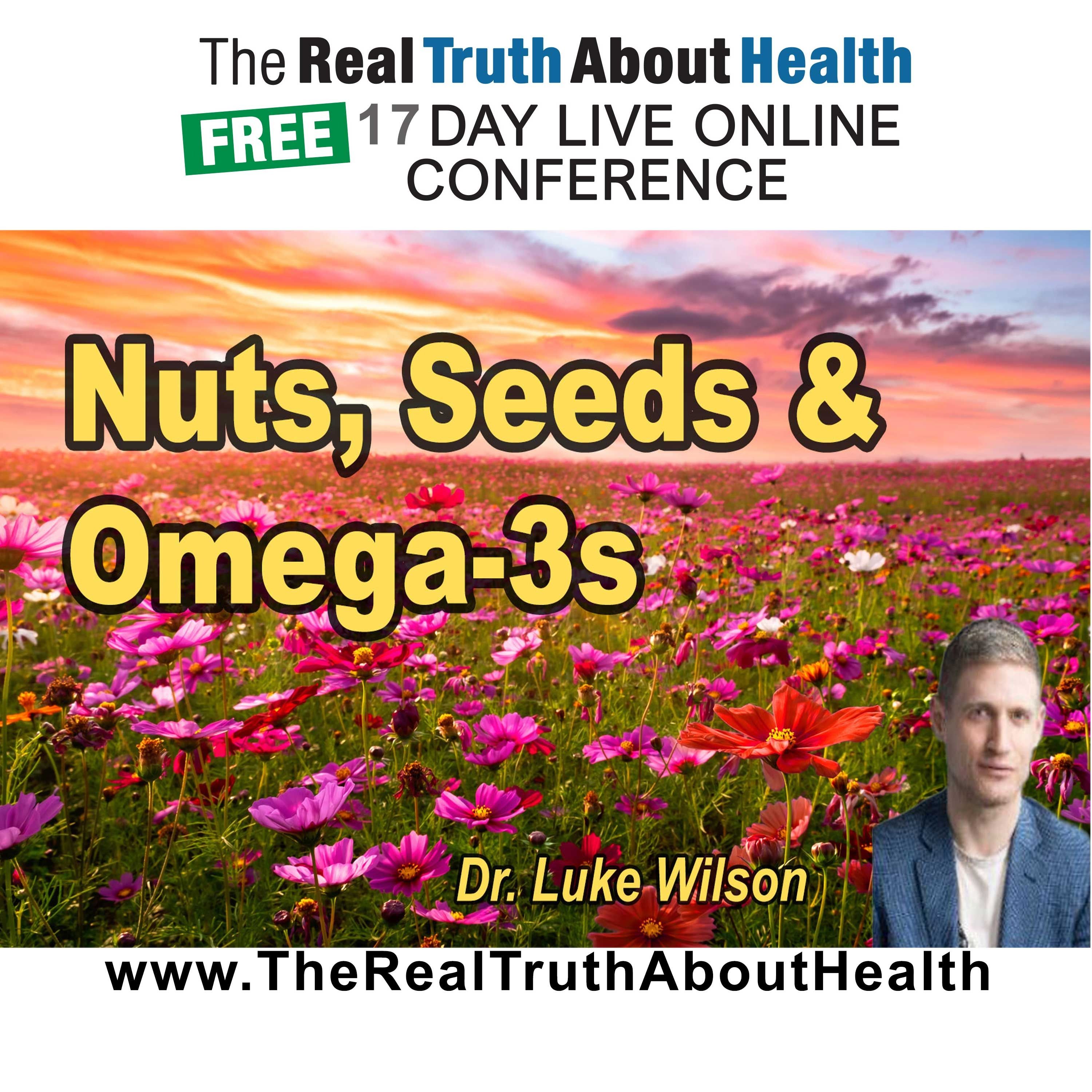 Nuts, Seeds, Omega-3s, and Absorption Myths Debunked episode artwork
