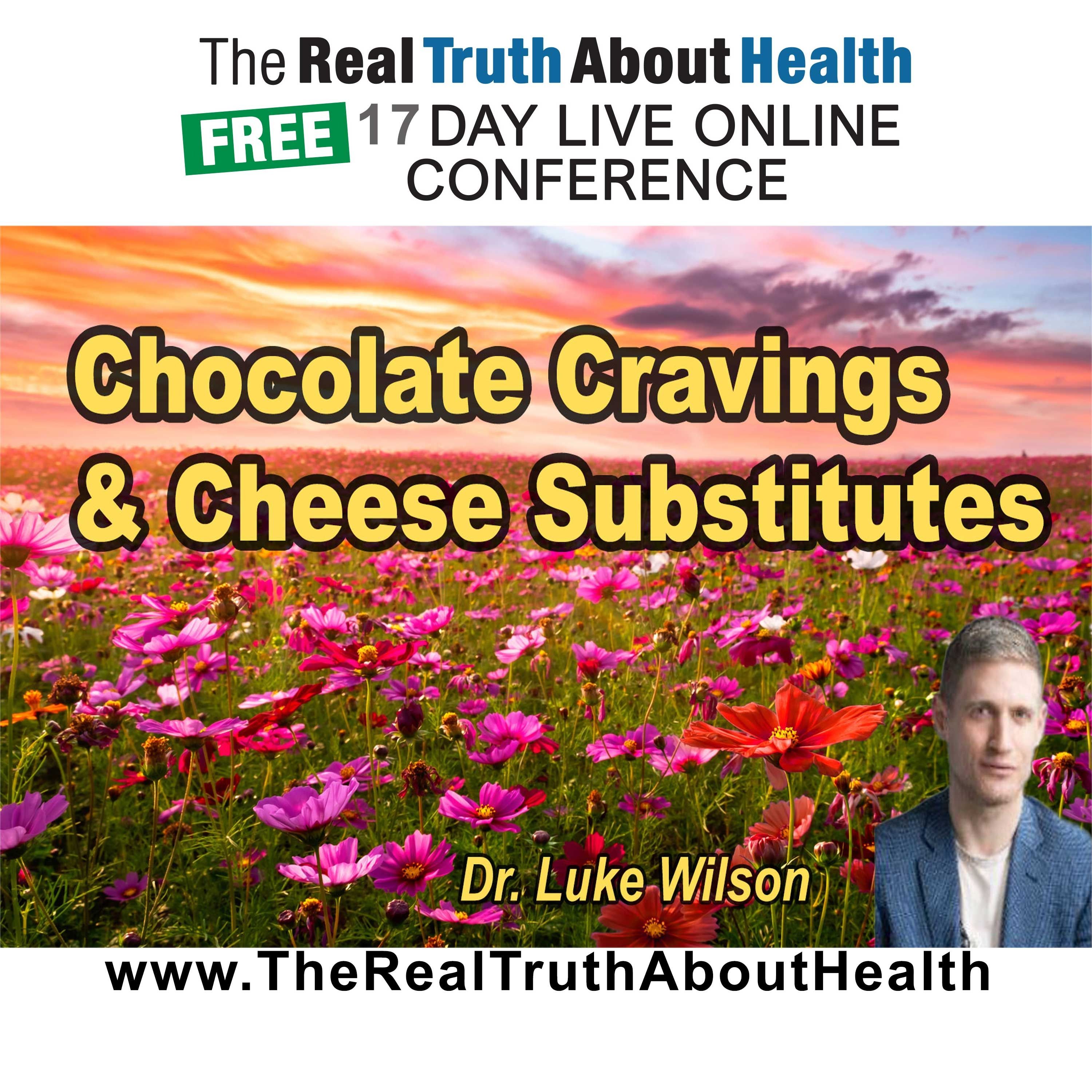 Chocolate Cravings, Cheese Substitutes, and Easy Cooking Tips