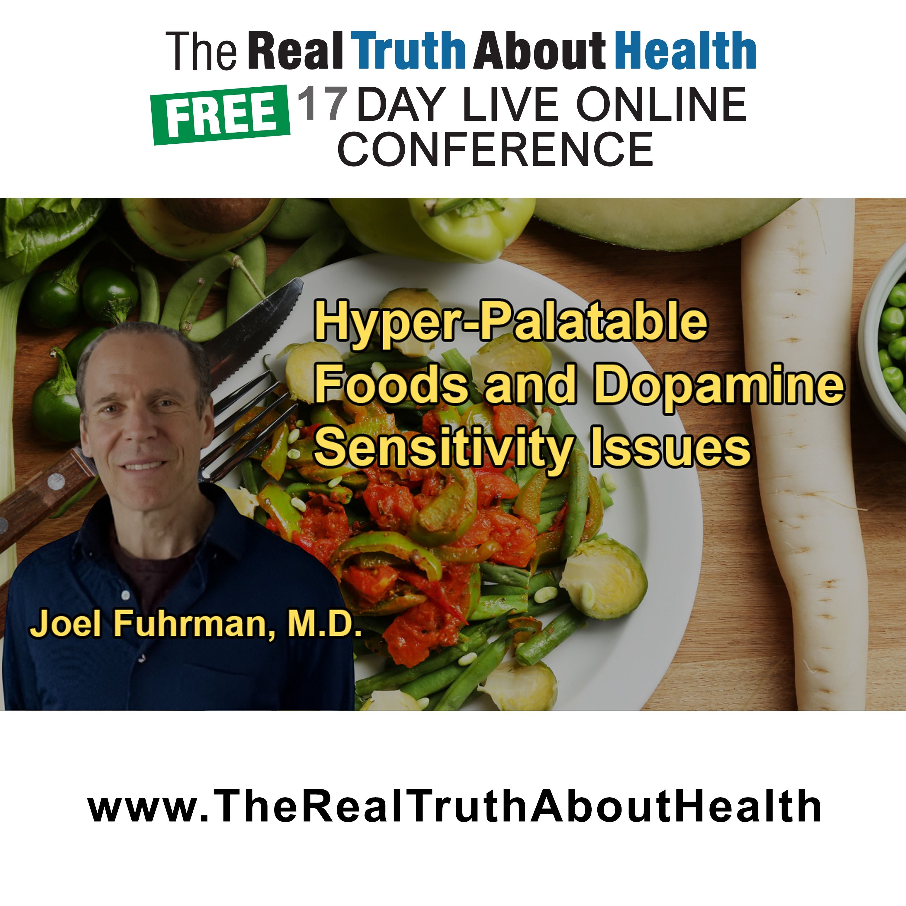 The Real Truth About Health Free 17 Day Live Online Conference Podcast