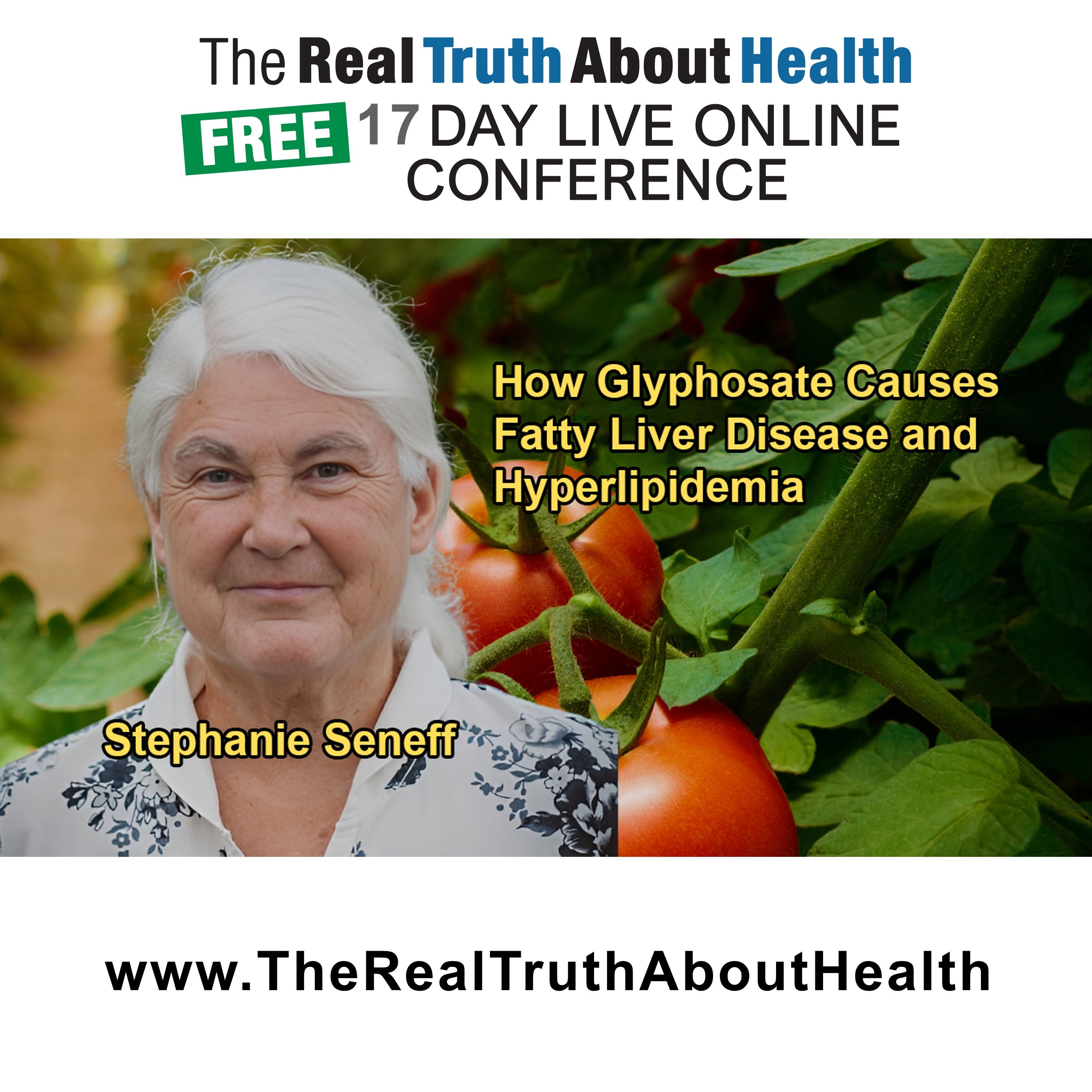 The Real Truth About Health Free 17 Day Live Online Conference Podcast