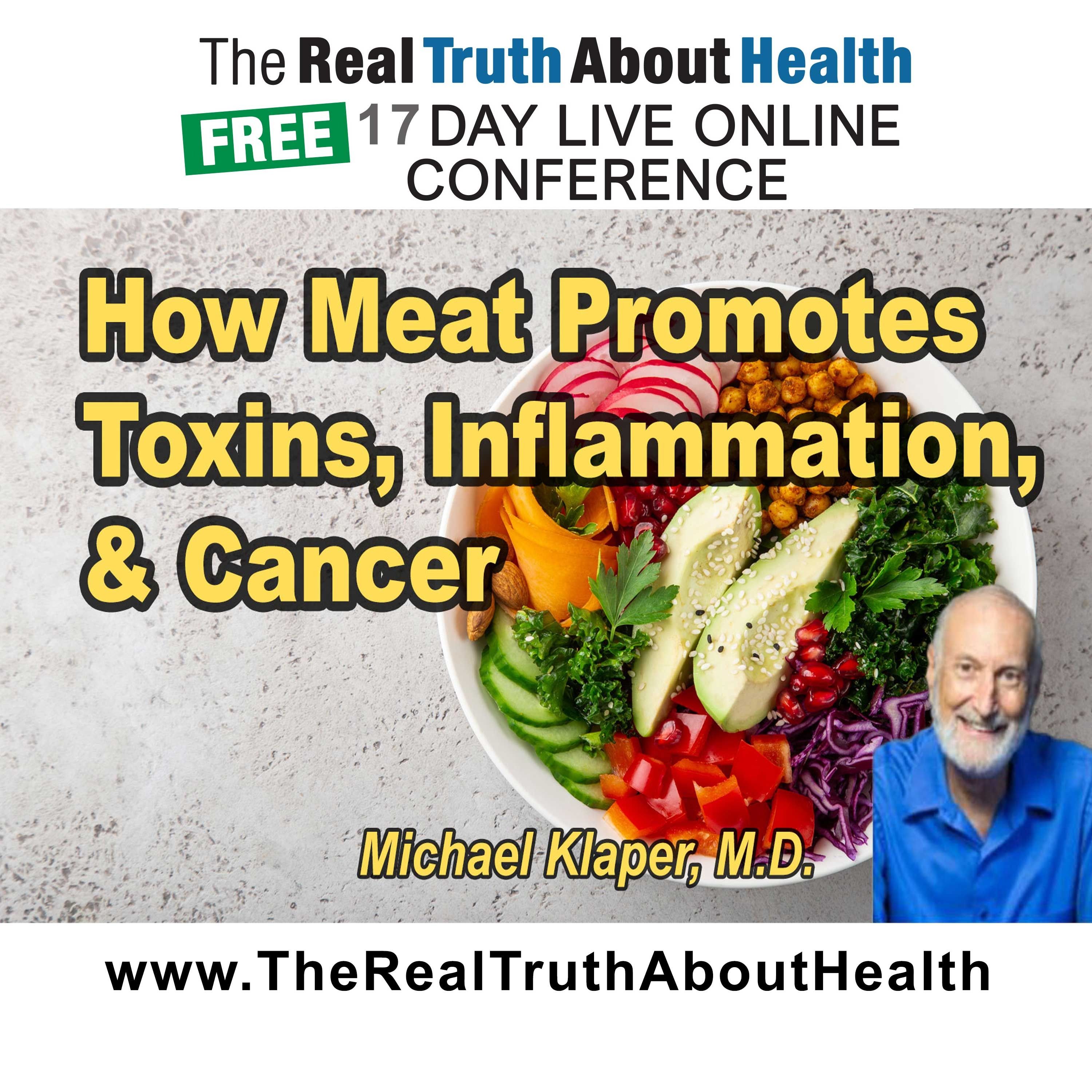 How meat promotes toxins, inflammation, and cancer