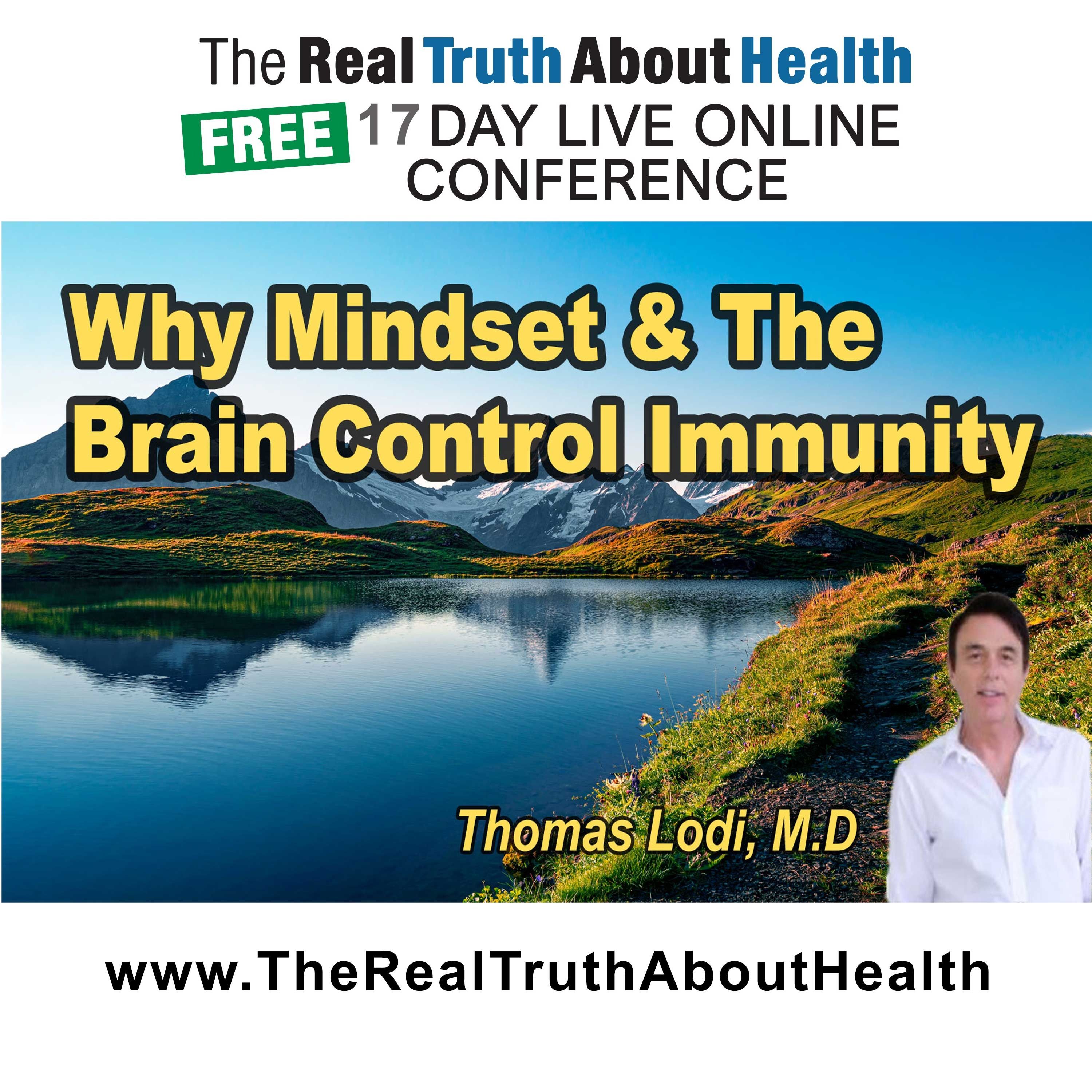 Why mindset and the brain control immunity