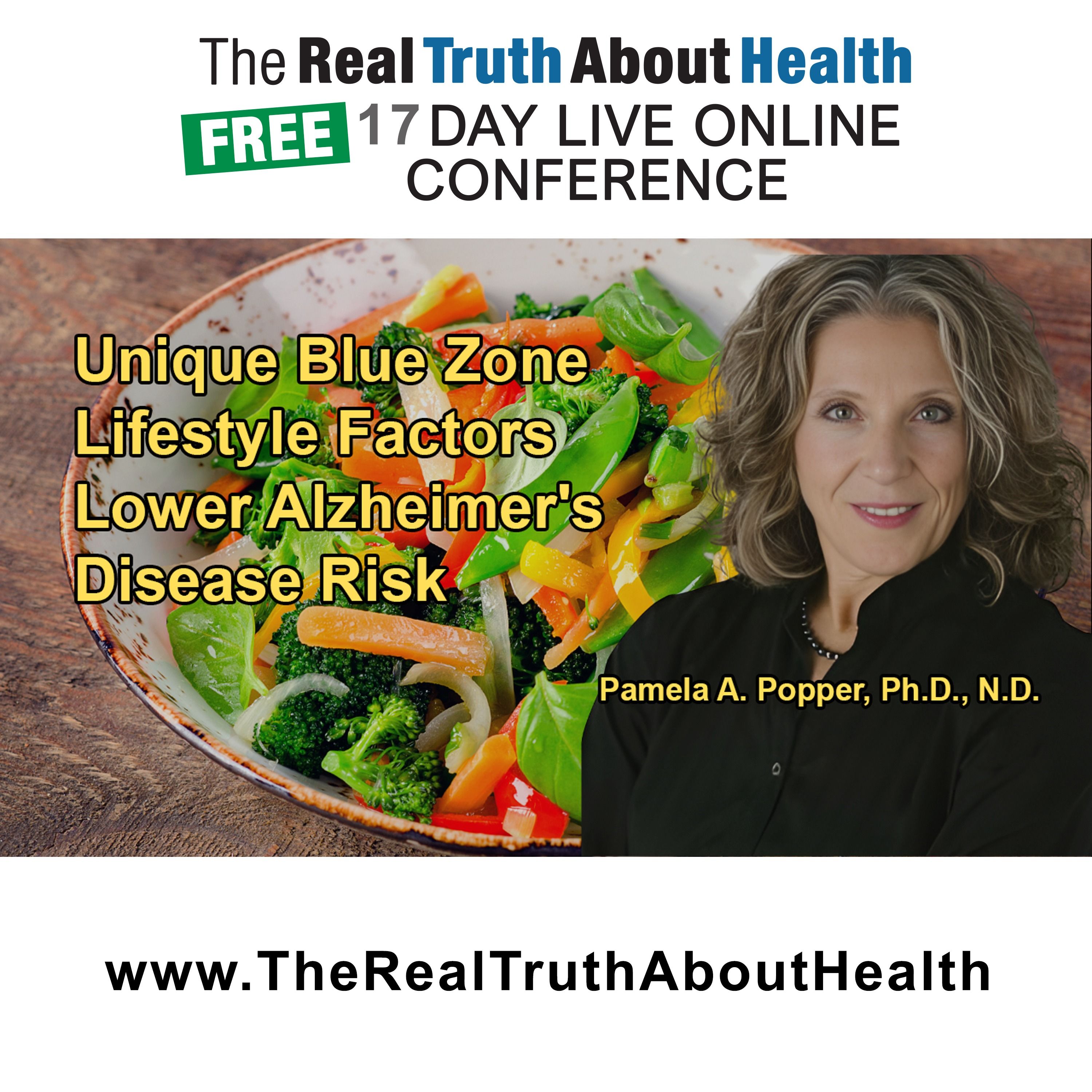 The Real Truth About Health Free 17 Day Live Online Conference Podcast