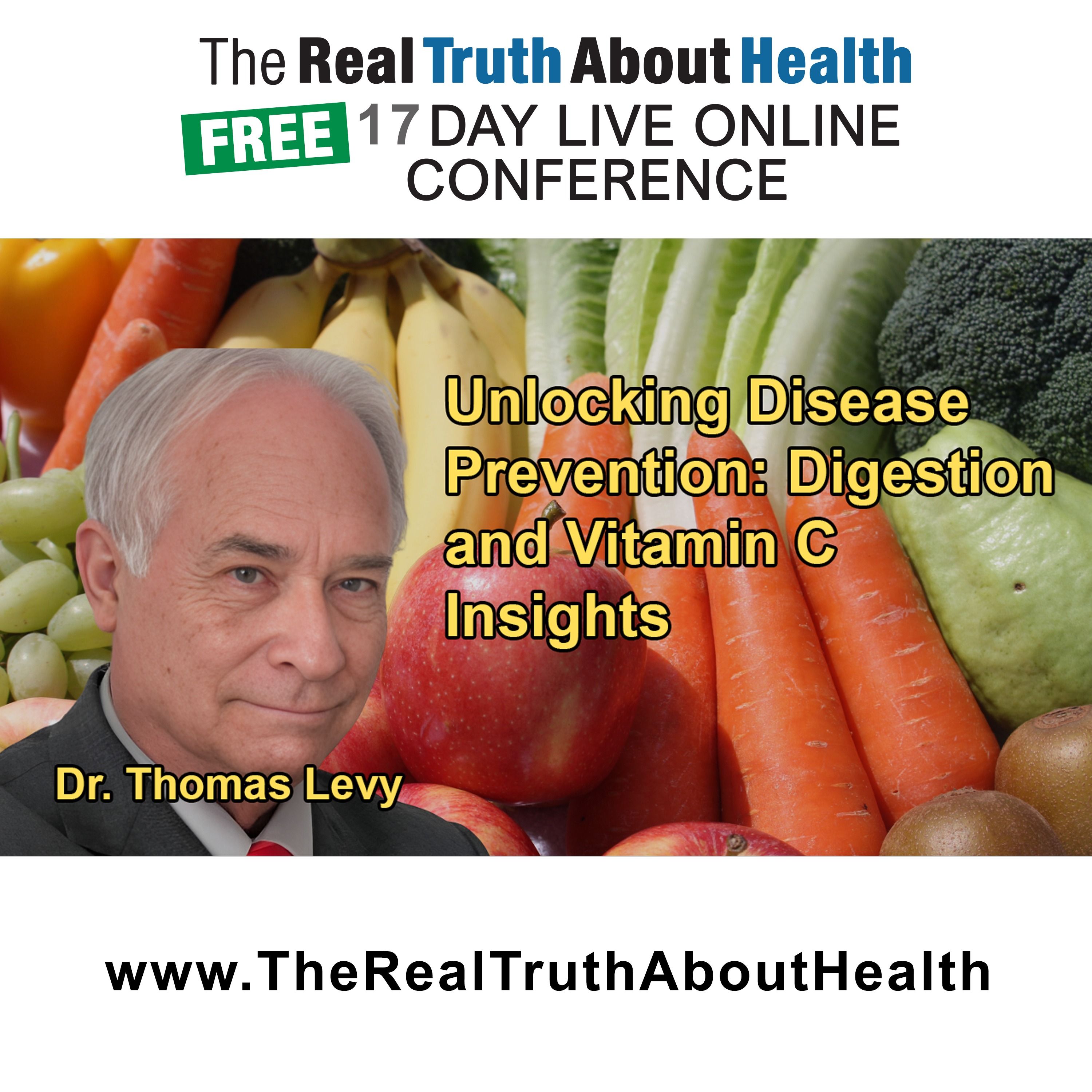 The Real Truth About Health Free 17 Day Live Online Conference Podcast