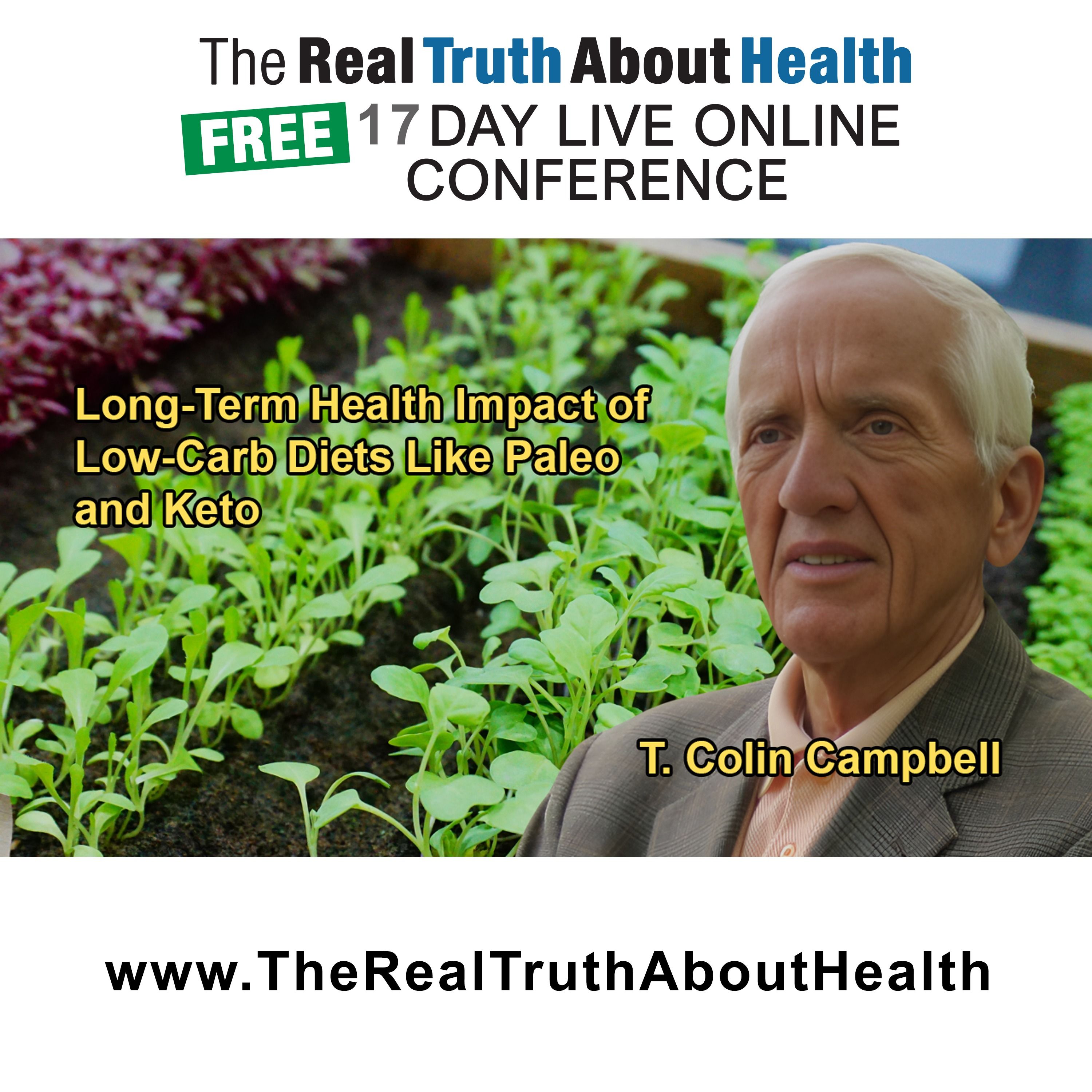 The Real Truth About Health Free 17 Day Live Online Conference Podcast