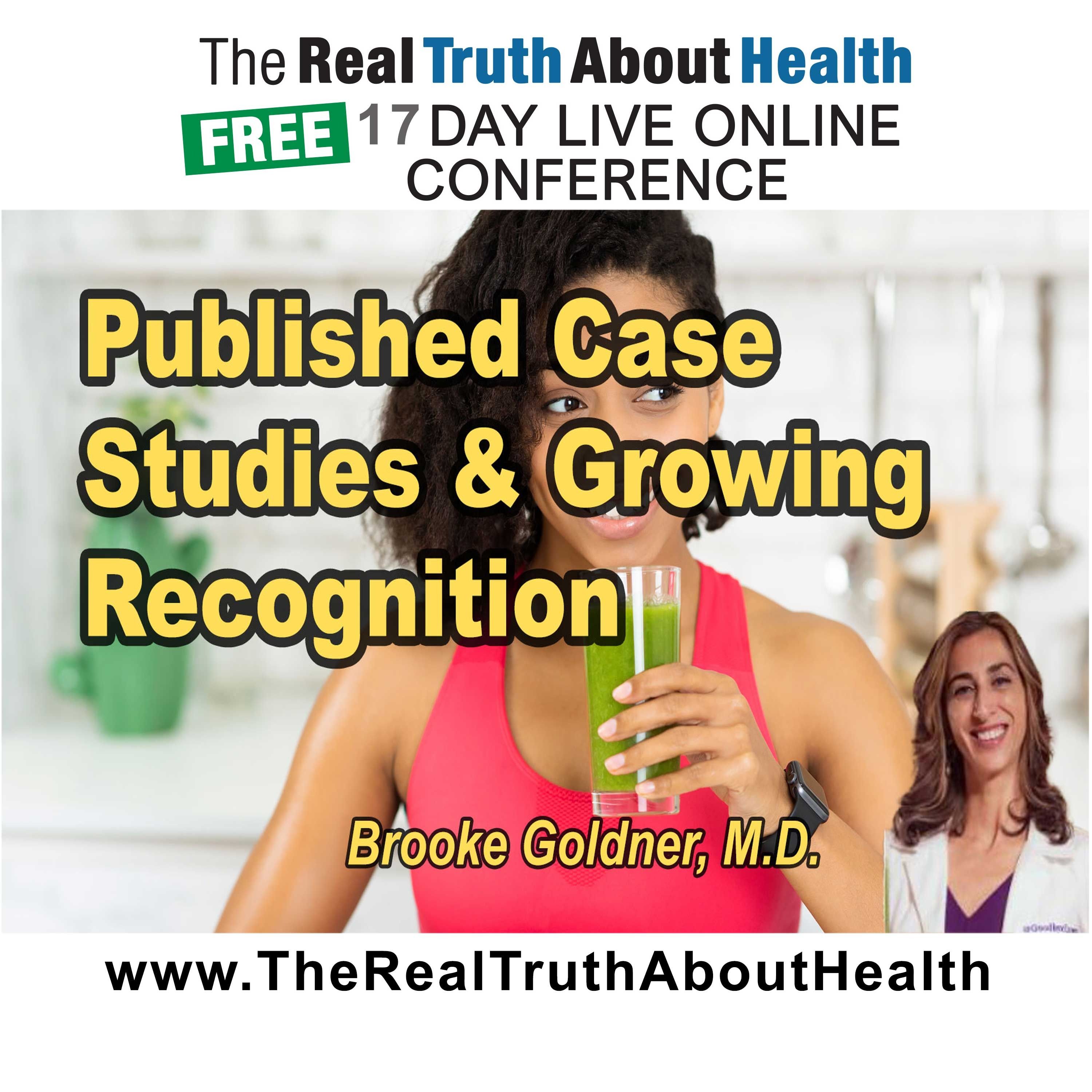 Published Case Studies and Growing Recognition