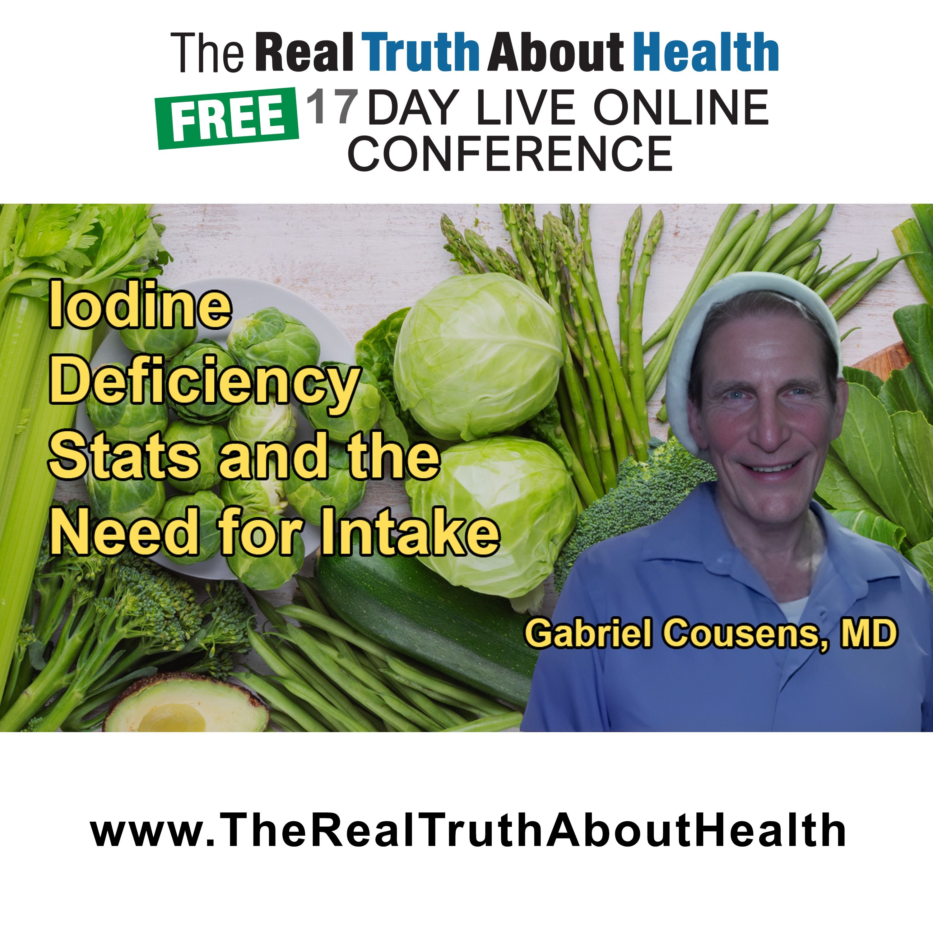 The Real Truth About Health Free 17 Day Live Online Conference Podcast