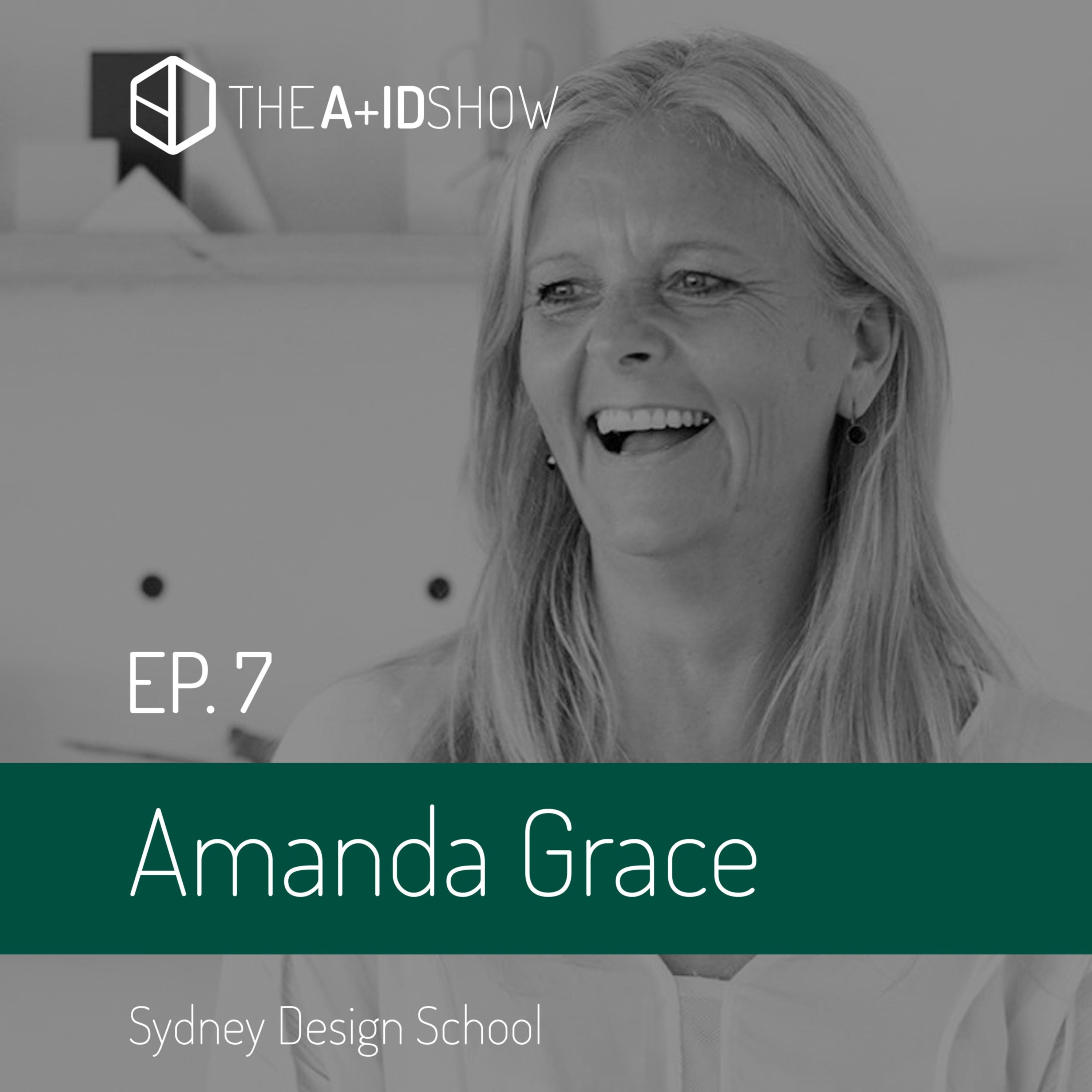 Amanda Grace - Founder - Sydney Design School - Ep. 7 episode artwork