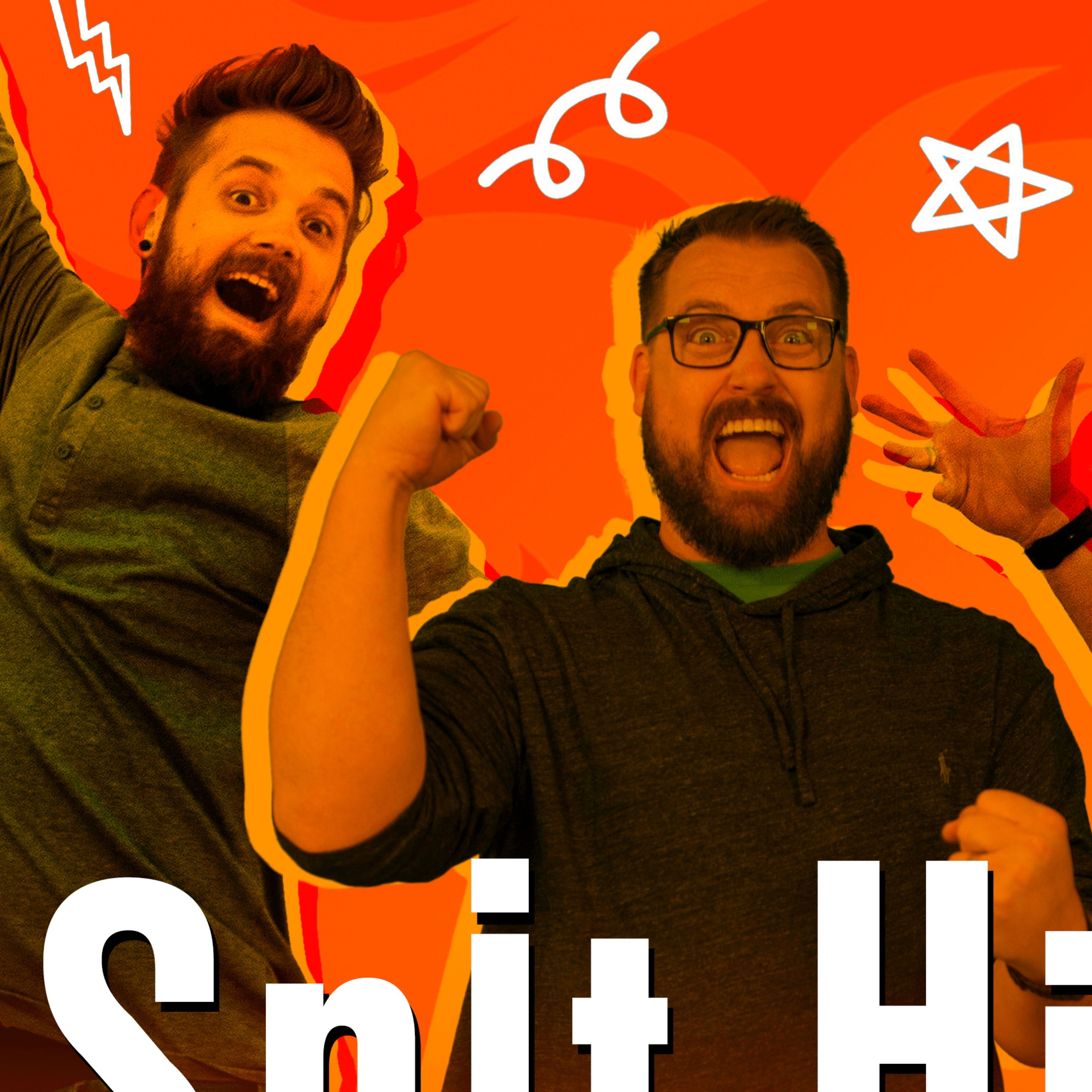 Veggie Fraud & The Best Streaming Services - Spit Hits! - Comedy Podcast