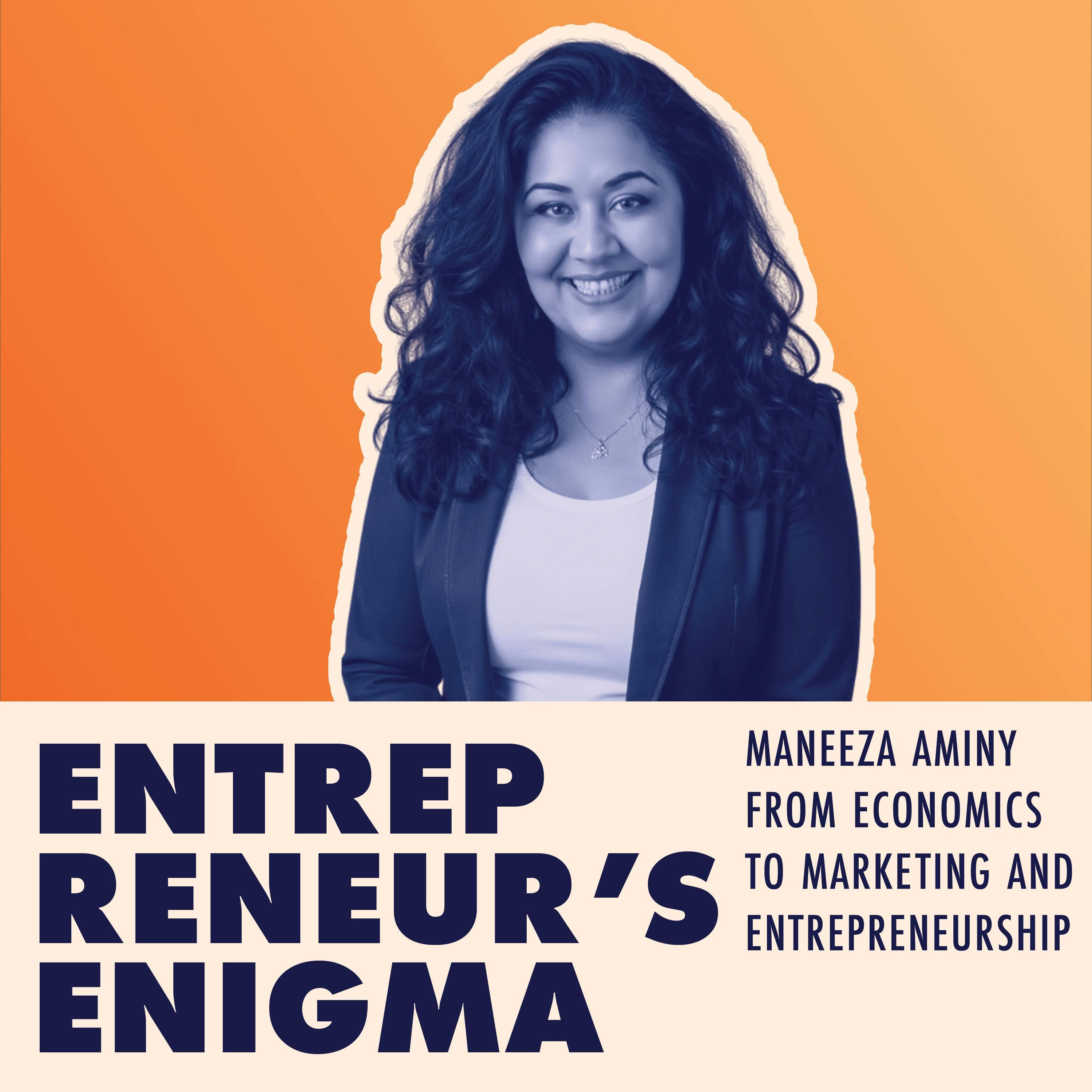 Maneeza Aminy From Economics To Marketing And Entrepreneurship